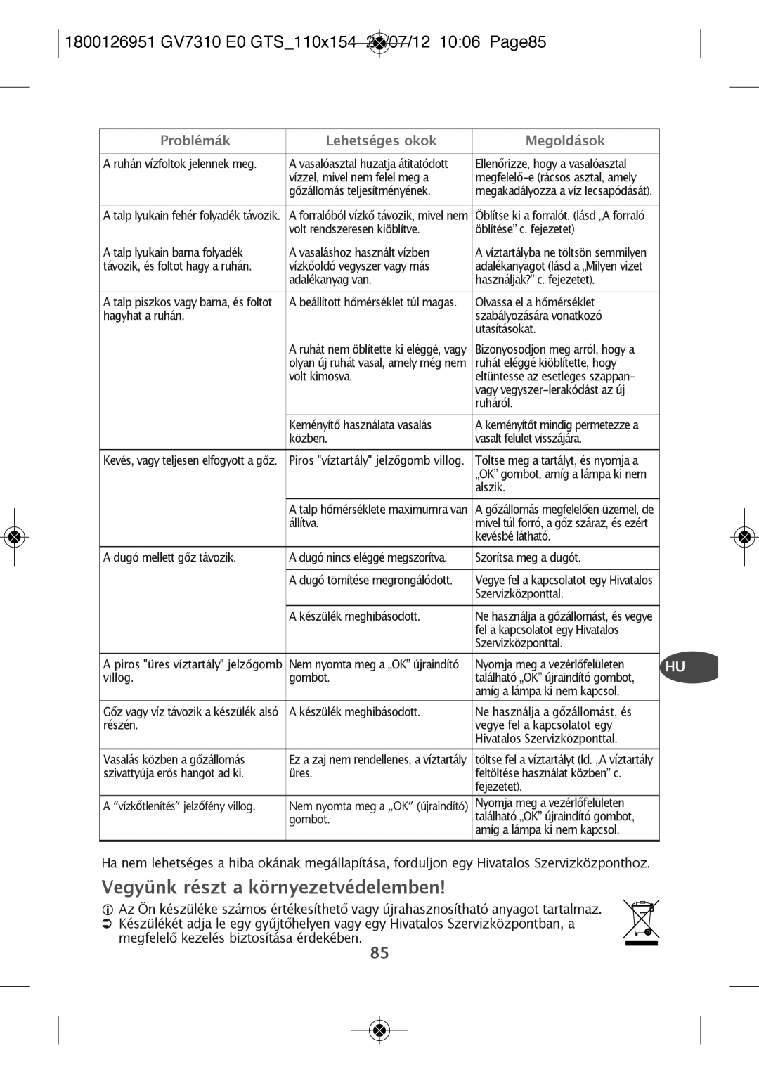 Tefal GV7310E0, GV7310CH manual Vegyünk részt a környezetvédelemben, 1800126951 GV7310 E0 GTS110X154 24/07/12 1006 PAGE85 