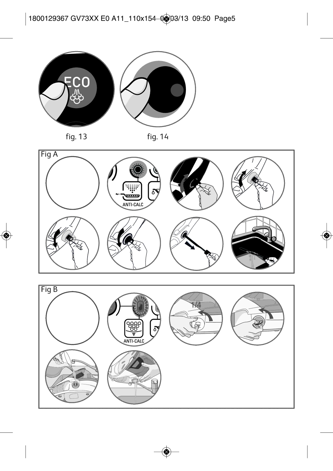 Tefal GV7315E0 manual Fig a Fig B, 1800129367 GV73XX E0 A11110X154 01/03/13 0950 PAGE5 