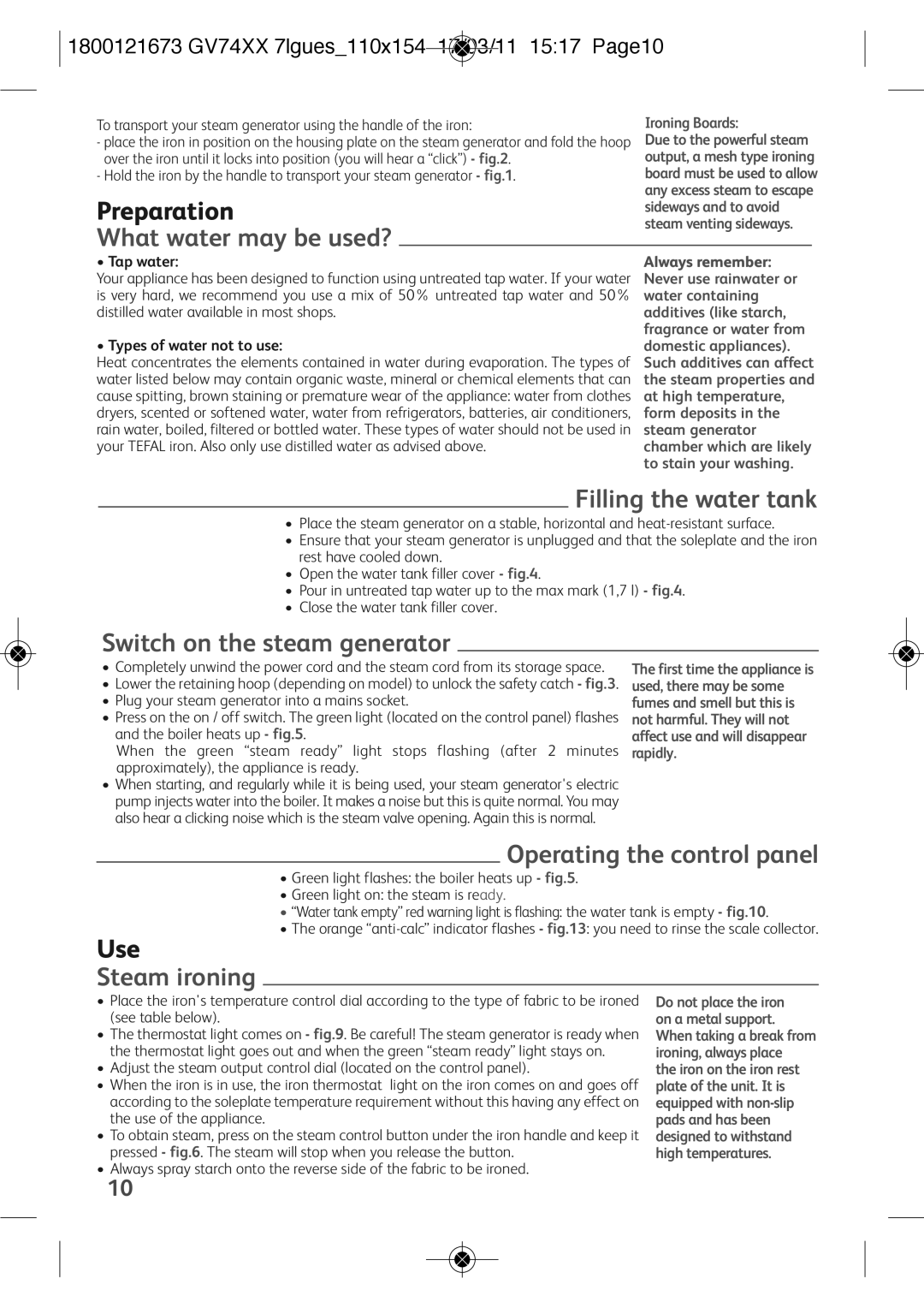 Tefal GV7485C0 What water may be used?, Filling the water tank, Switch on the steam generator, Operating the control panel 