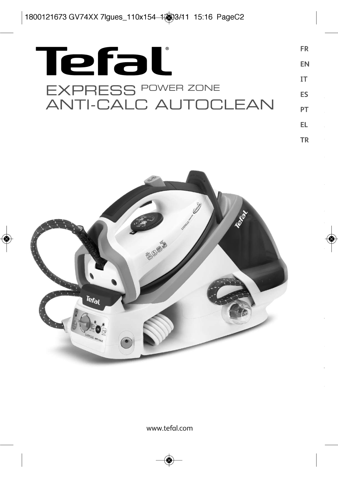 Tefal GV7485C0, GV7485E0 manual ANTI-CALC Autoclean, 1800121673 GV74XX 7lgues110x154 17/03/11 1516 PageC2 