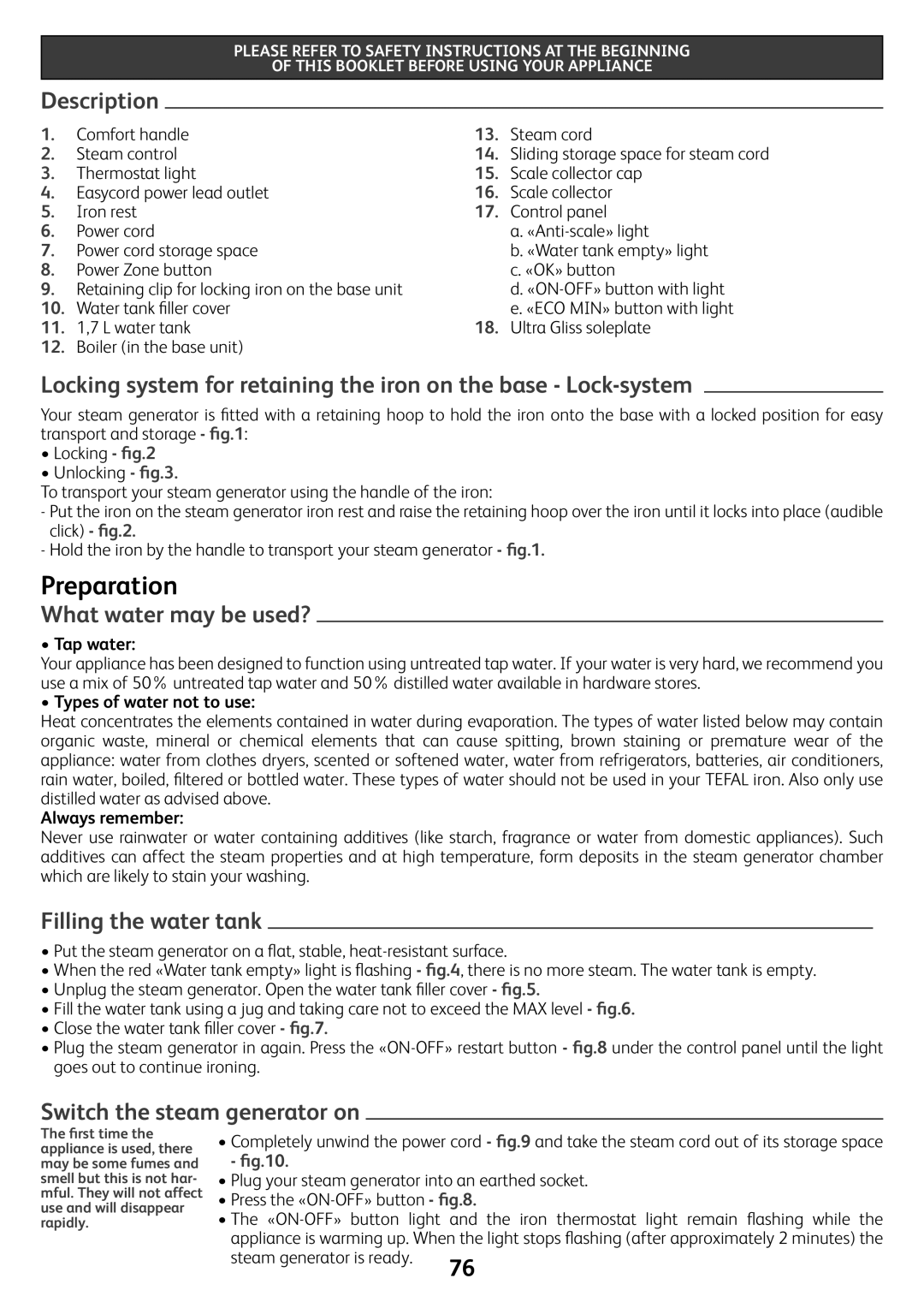 Tefal GV7550CH Preparation, Description, What water may be used?, Filling the water tank, Switch the steam generator on 