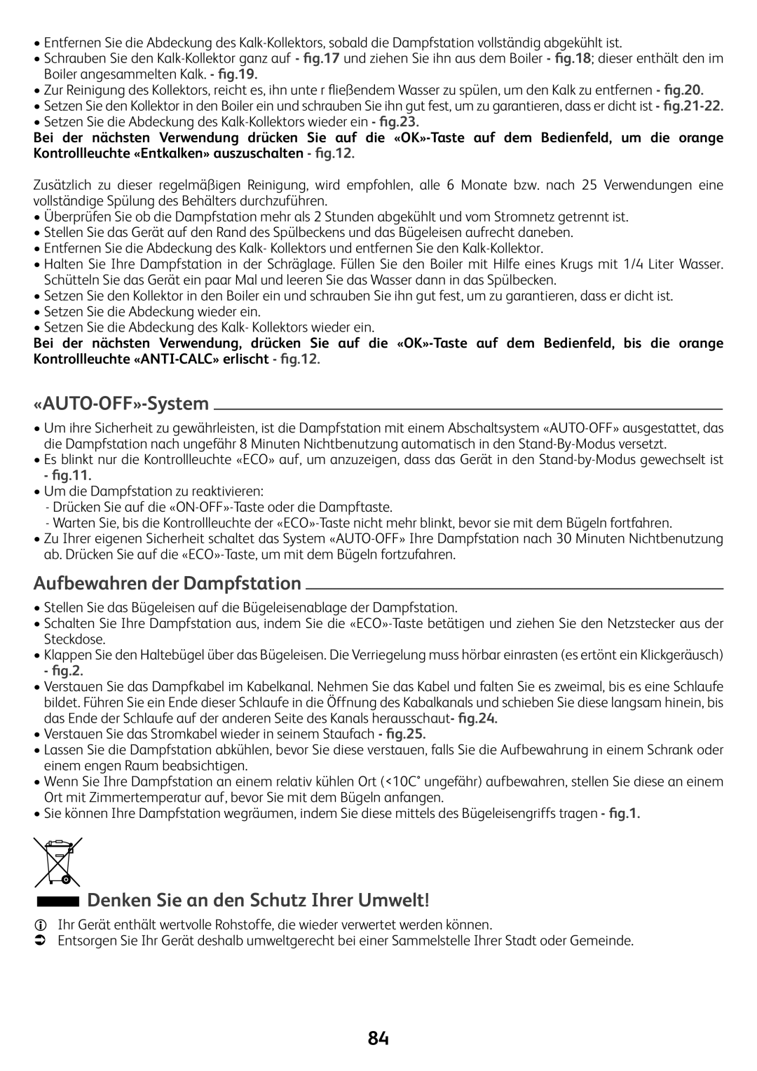 Tefal GV7550CH, GV7550C0, GV7550S0 «AUTO-OFF»-System, Aufbewahren der Dampfstation, Denken Sie an den Schutz Ihrer Umwelt 