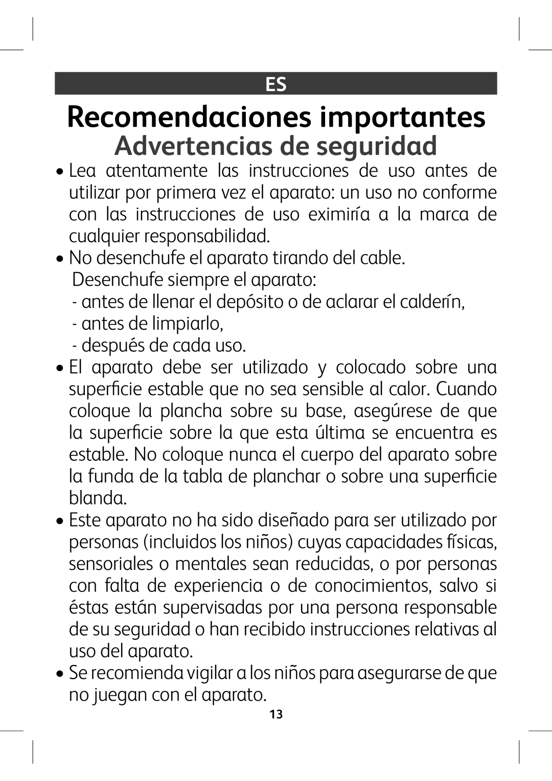 Tefal GV7630Z0 manual Recomendaciones importantes, Advertencias de seguridad,  VciZhYZabeVgad  YZhej‚hYZXVYVjhd# 