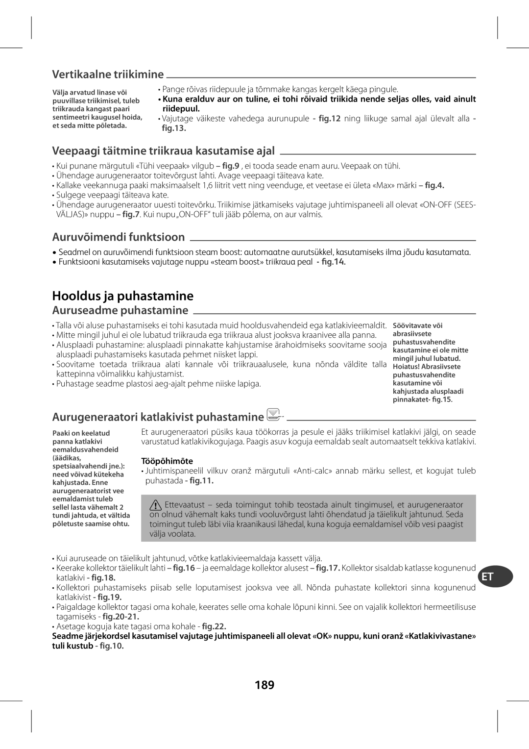 Tefal GV7630CH, GV7630E0, GV7630G0 manual Veepaagraua kasutam, Auruvõ, Auruseadme puhastam, Aurugeneraatorkatlakpuhastam, 189 