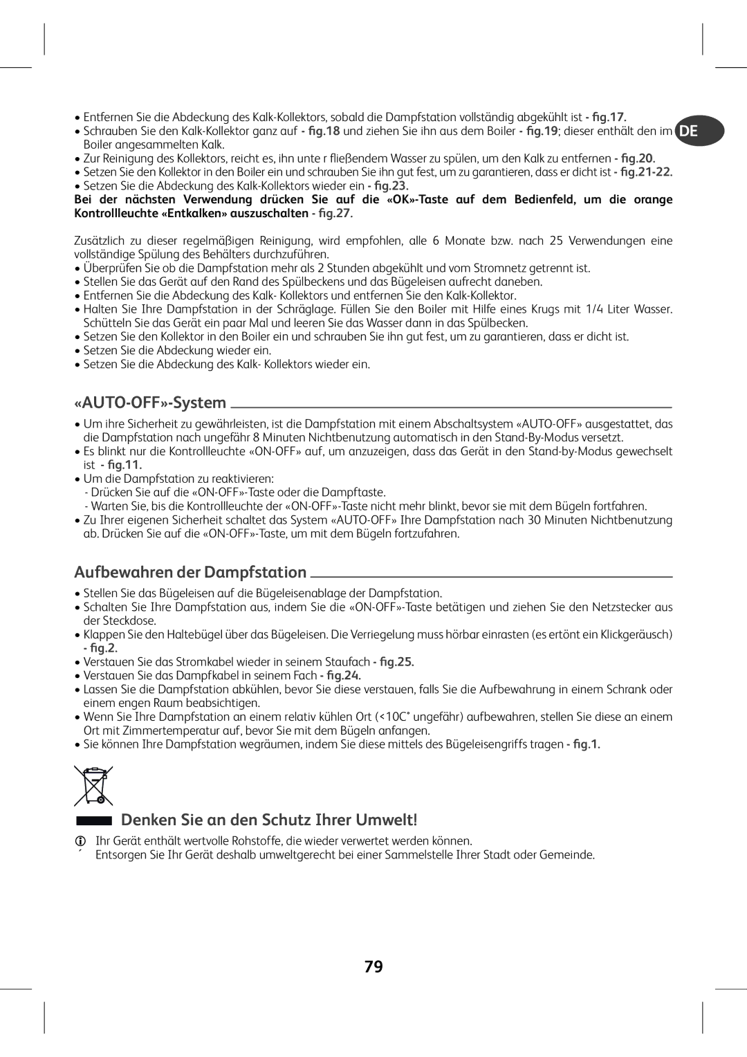 Tefal GV7760E0, GV7760CH, GV7760C0 «AUTO-OFF»-System, Aufbewahren der Dampfstation, Denken Sie an den Schutz Ihrer Umwelt 