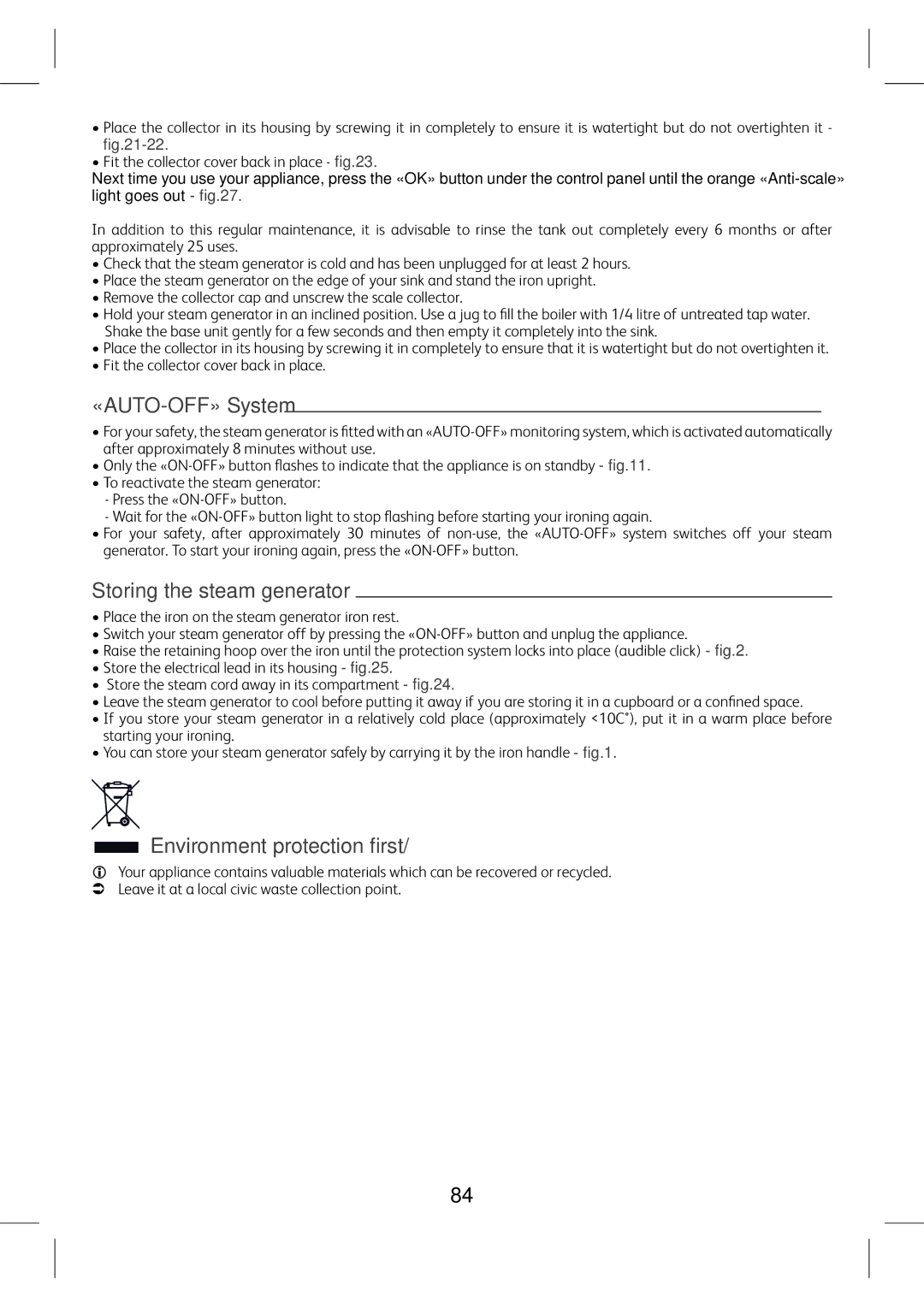 Tefal GV7760CH, GV7760E0, GV7760C0 manual «AUTO-OFF» System, Storing the steam generator, Environment protection ﬁrst 