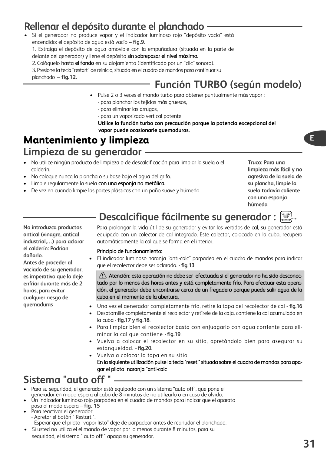 Tefal GV8430E0, GV8430S0, GV8430C0 Rellenar el depósito durante el planchado, Función Turbo según modelo, Sistema auto off 