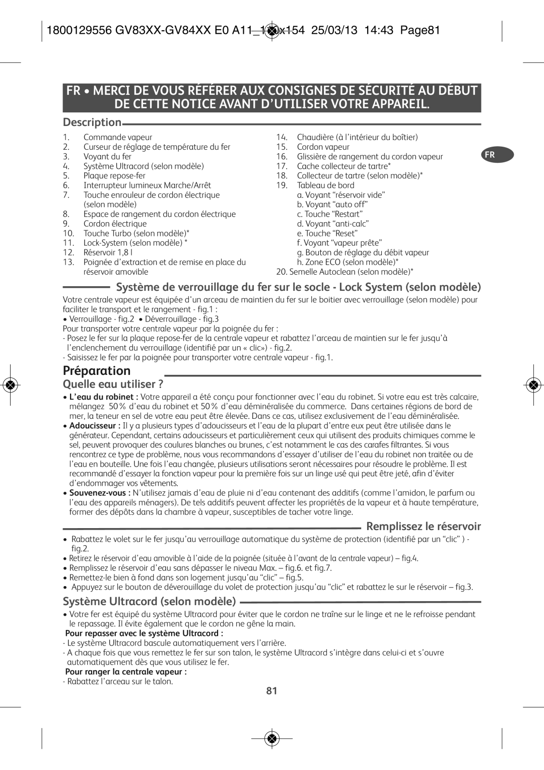 Tefal GV8431G0, GV8431S0 De Cette Notice Avant D’Utiliser Votre Appareil, Préparation, Description, Quelle eau utiliser ? 