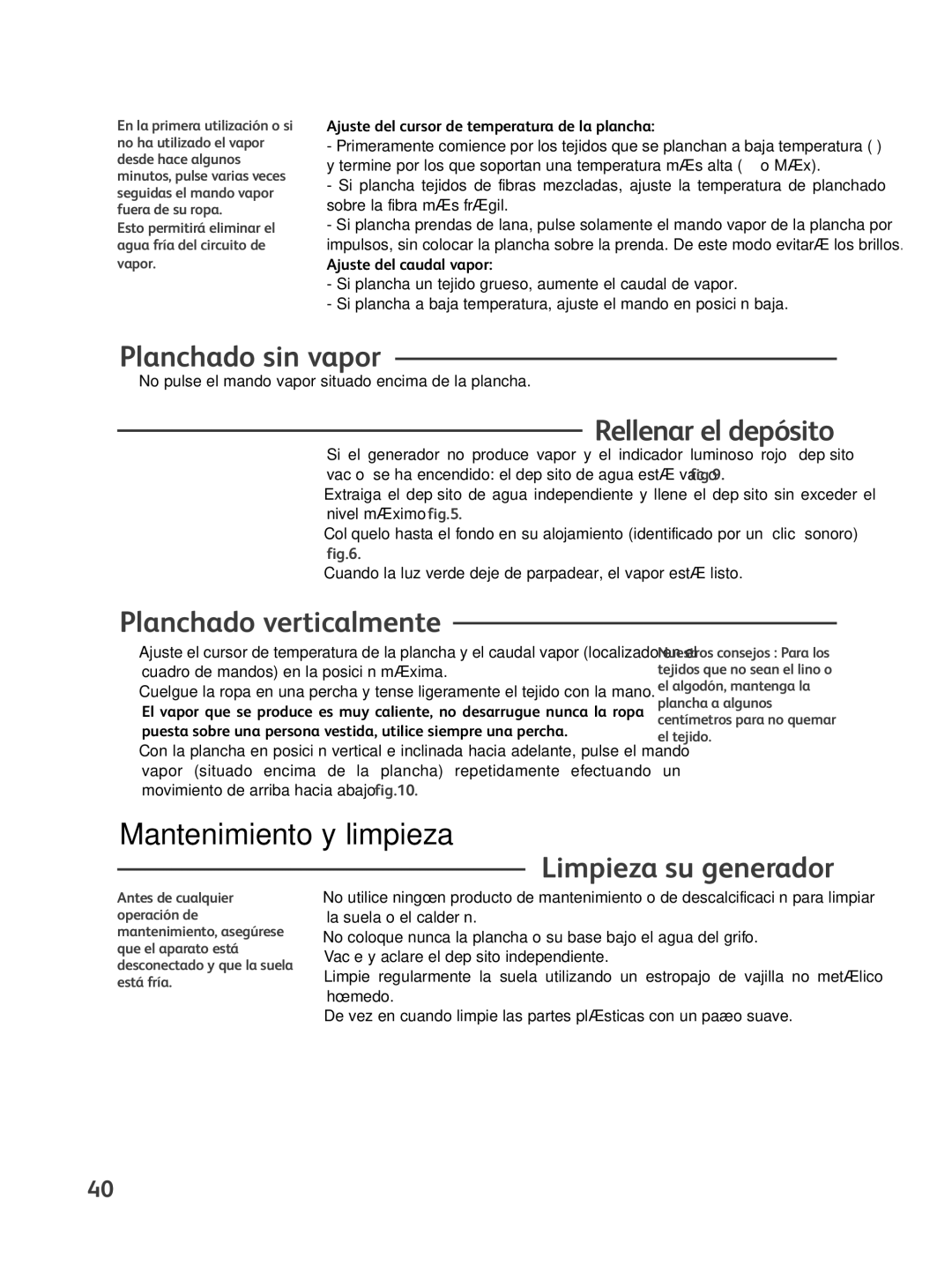 Tefal GV8500C0, GV8500E0 manual Planchado sin vapor, Rellenar el depósito, Planchado verticalmente, Mantenimiento y limpieza 