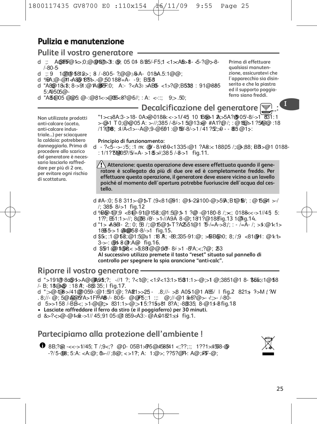 Tefal GV8700G0, GV8700E0, GV8700S0 Pulizia e manutenzione, Pulite il vostro generatore, Decalcificazione del generatore 