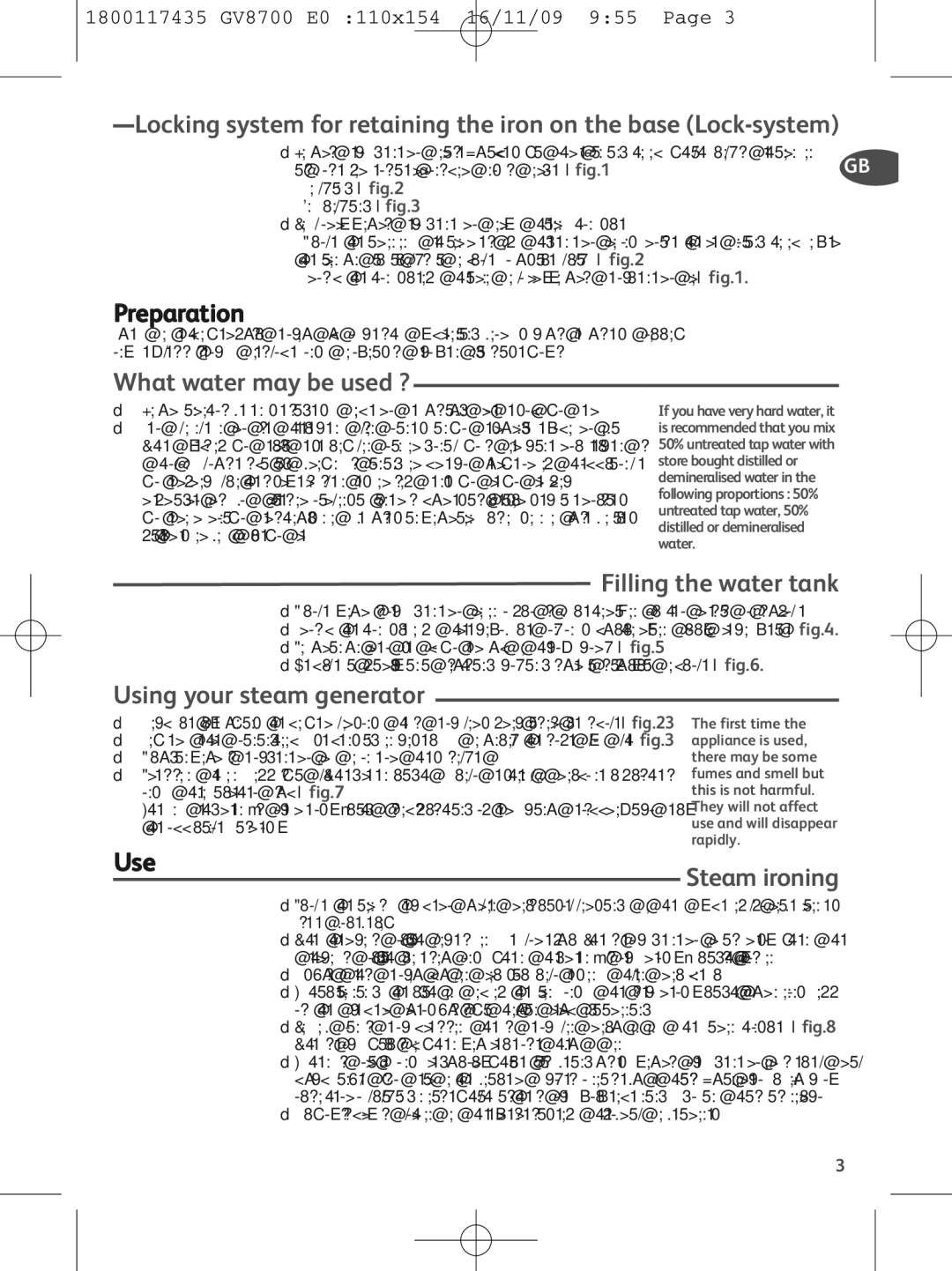 Tefal GV8700C0, GV8700E0 manual What water may be used ?, Filling the water tank, Using your steam generator, Steam ironing 