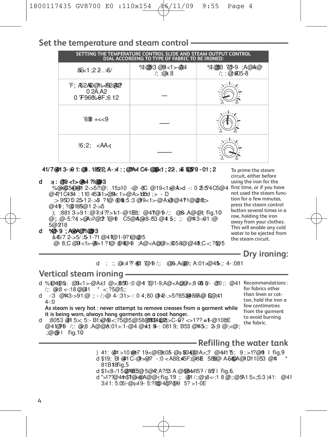 Tefal GV8700E0 manual Set the temperature and steam control, Dry ironing, Vertical steam ironing, Refilling the water tank 