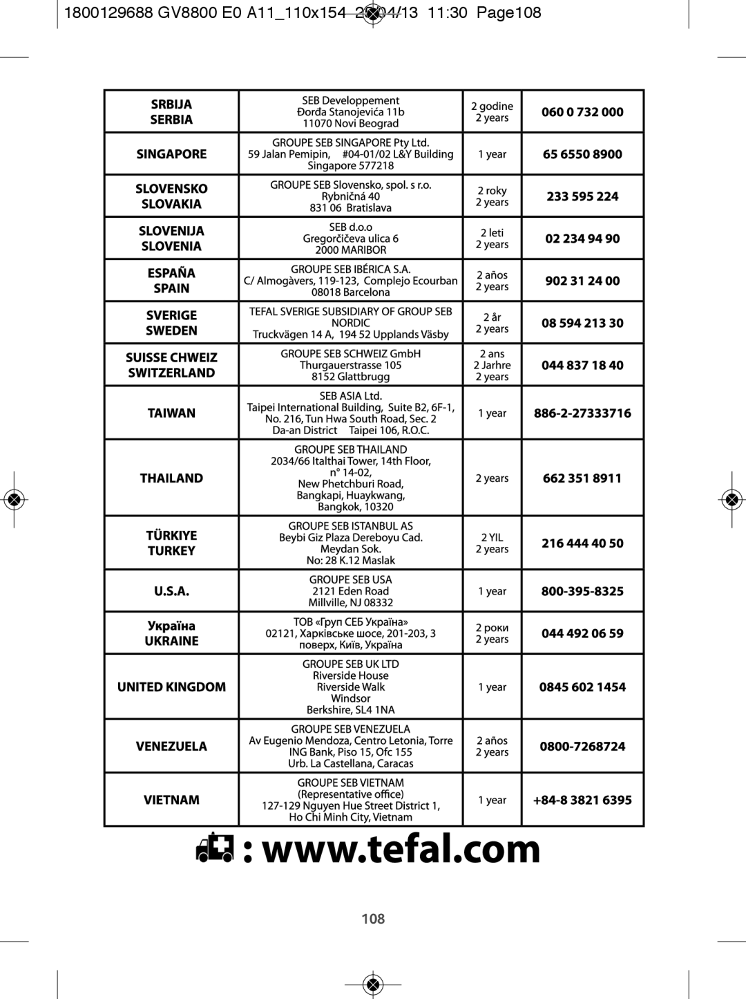 Tefal GV8800C0, GV8800E0 manual 1800129688 GV8800 E0 A11110x154 25/04/13 1130 Page108 