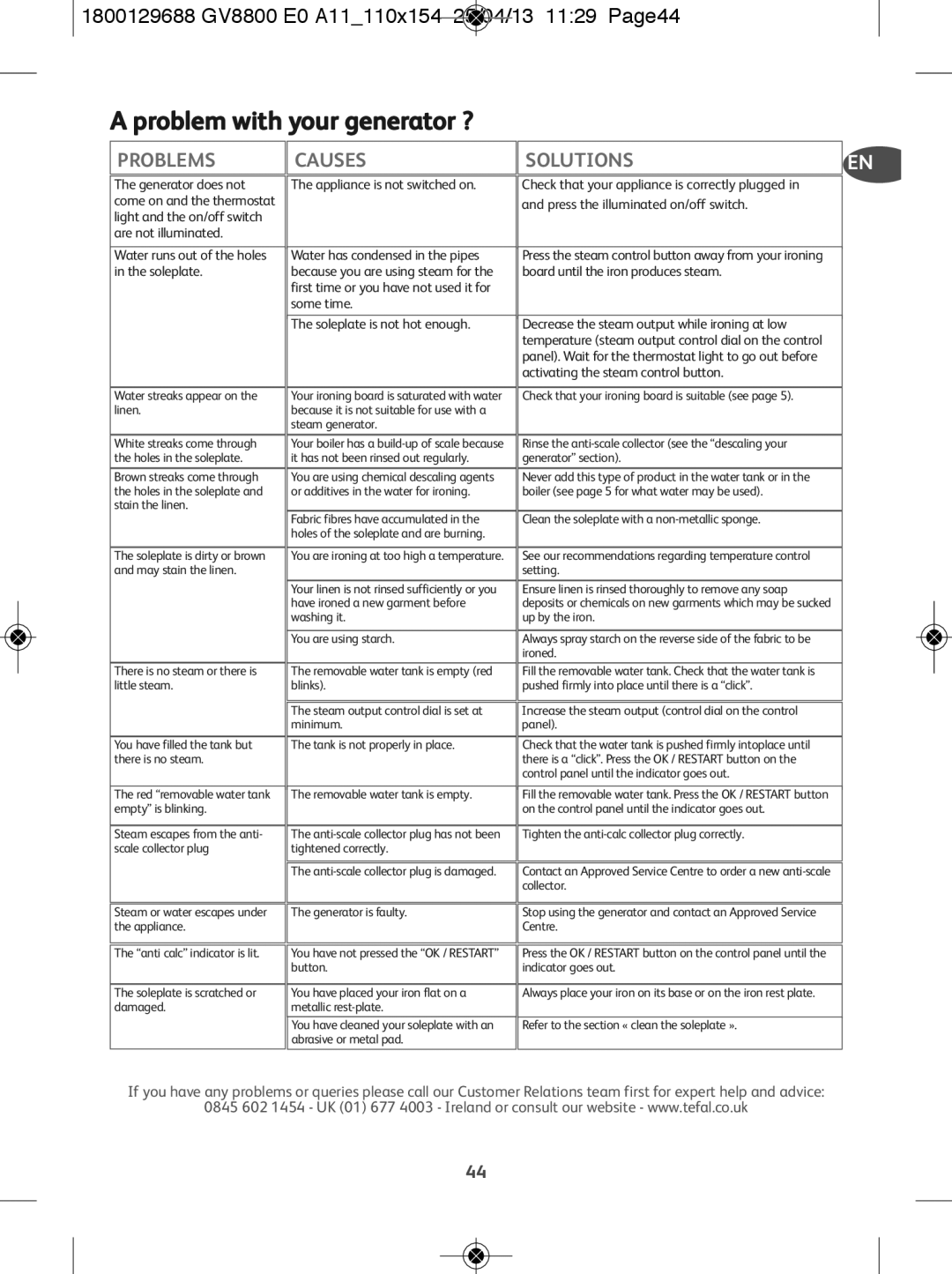 Tefal GV8800C0 manual Problem with your generator ?, 1800129688 GV8800 E0 A11110x154 25/04/13 1129 Page44, Problems, Causes 