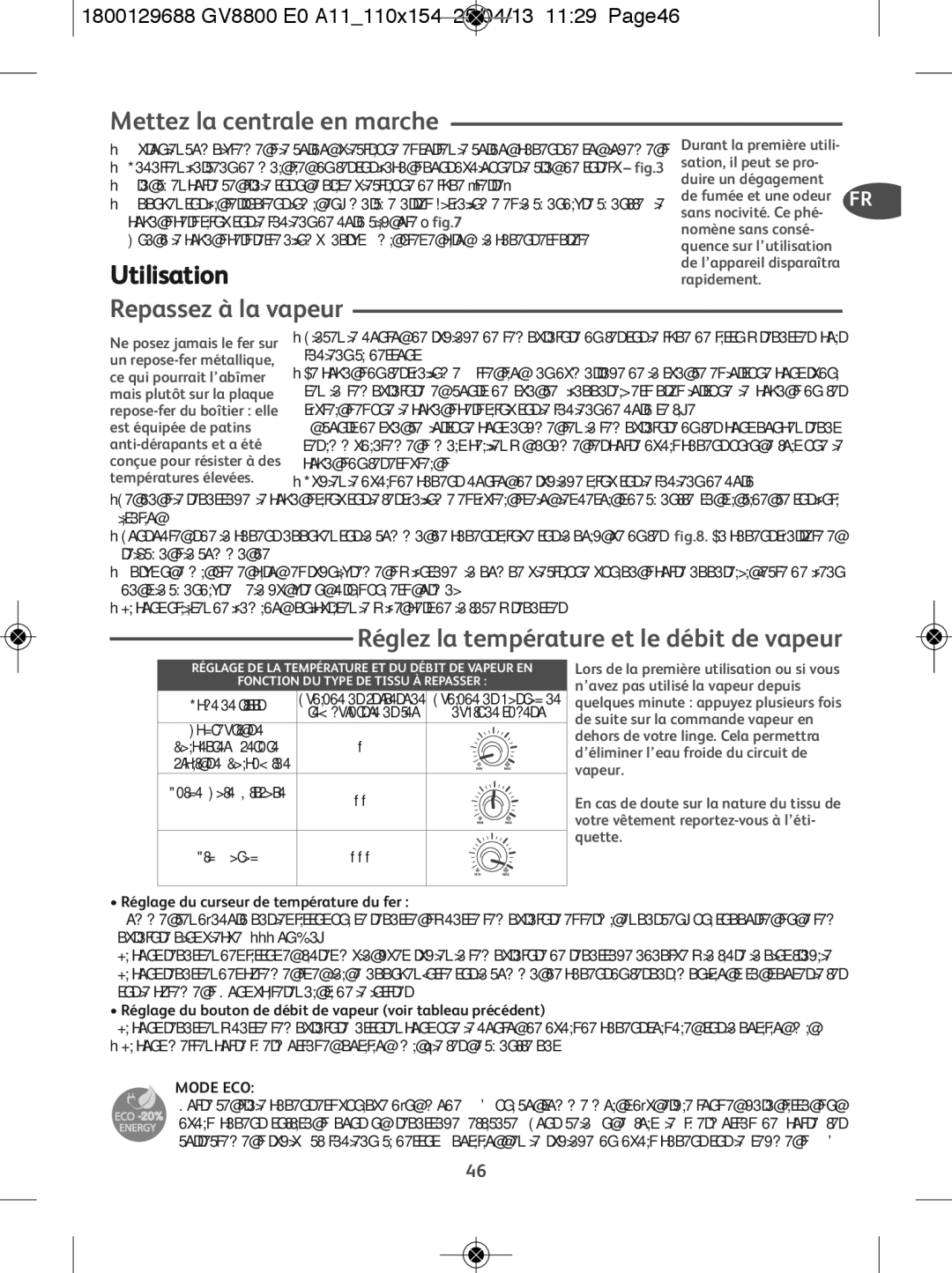 Tefal GV8800C0, GV8800E0 manual Mettez la centrale en marche, Utilisation, Repassez à la vapeur 