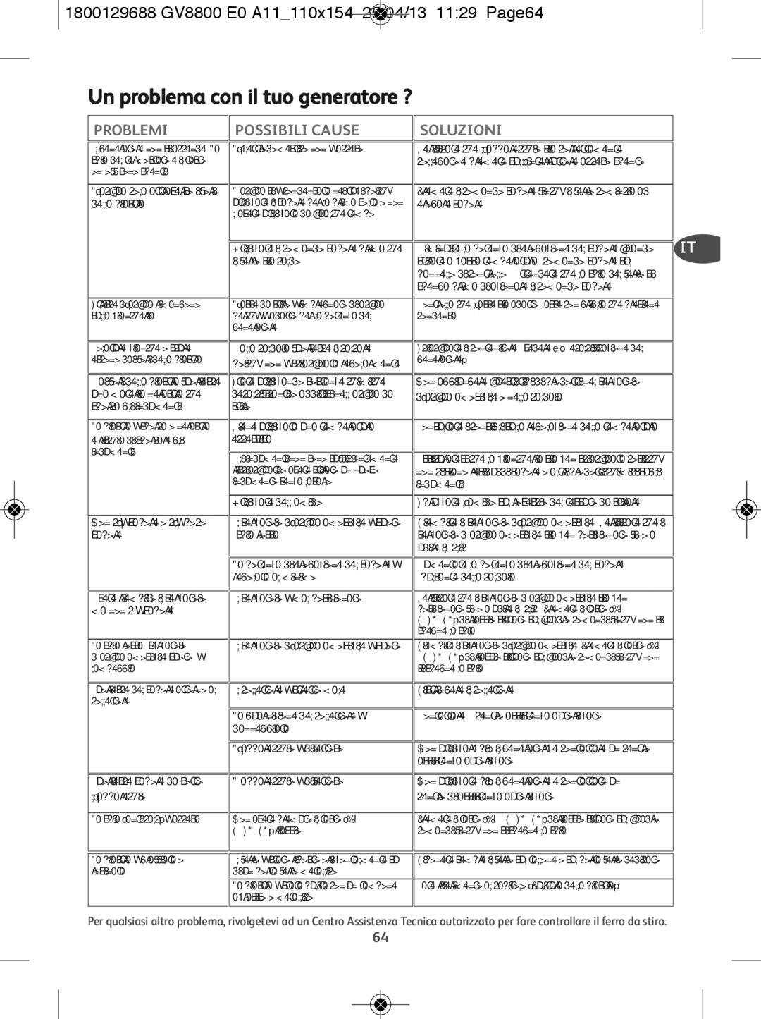 Tefal GV8800C0 manual Un problema con il tuo generatore ?, 1800129688 GV8800 E0 A11110x154 25/04/13 1129 Page64, Problemi 