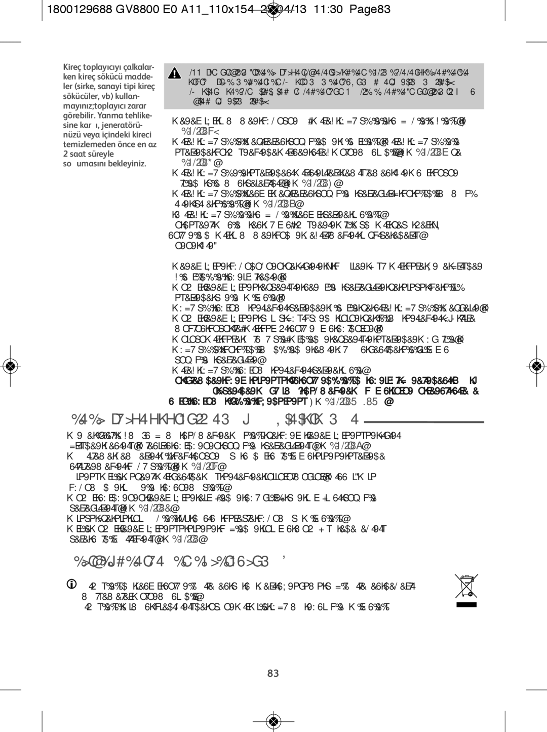 Tefal GV8800E0, GV8800C0 manual Jeneratörünüzü kullanmayacağınız zaman, 1800129688 GV8800 E0 A11110x154 25/04/13 1130 Page83 