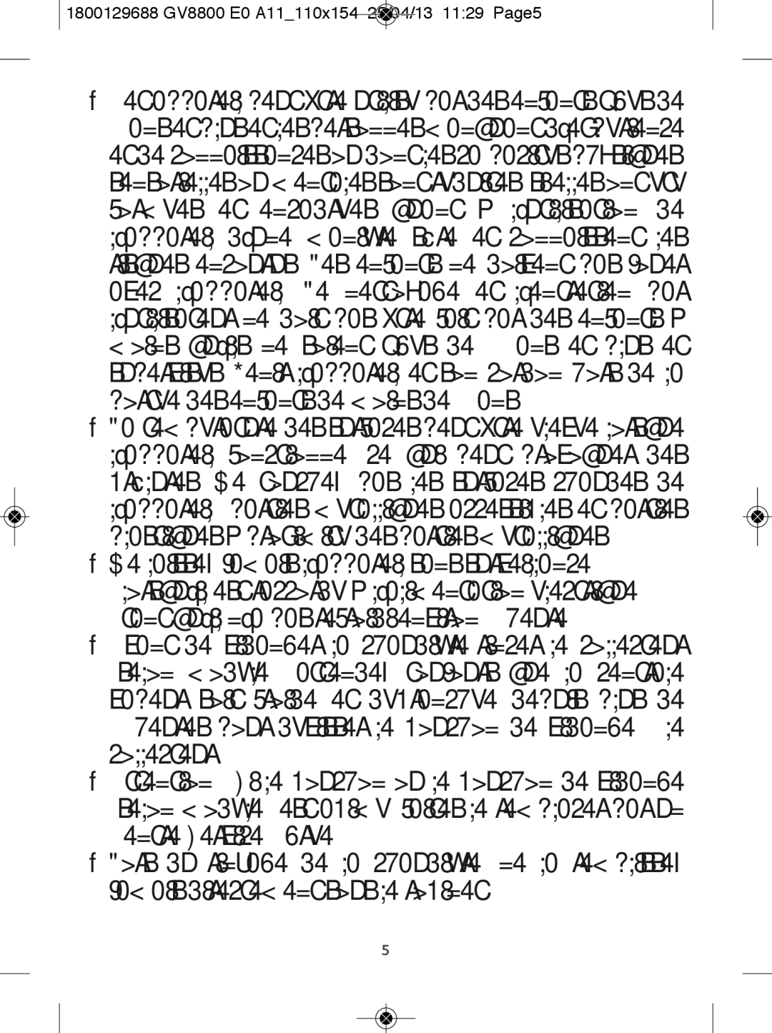 Tefal GV8800E0, GV8800C0 manual 1800129688 GV8800 E0 A11110x154 25/04/13 1129 Page5 