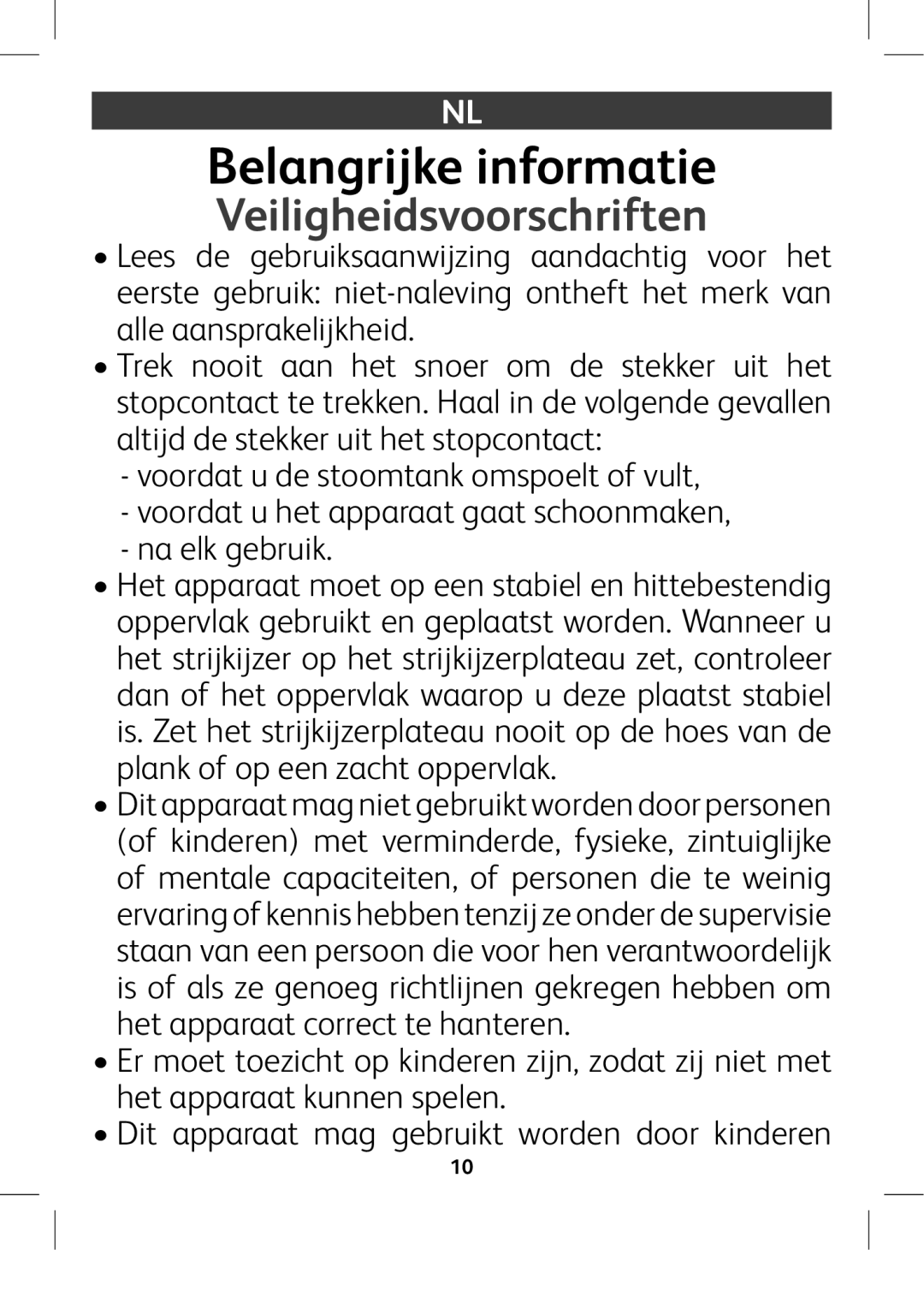 Tefal GV8975E0 manual Belangrijke informatie, Veiligheidsvoorschriften,  kddgYVijYZhiddbiVc`dbhedZaidkjai! 