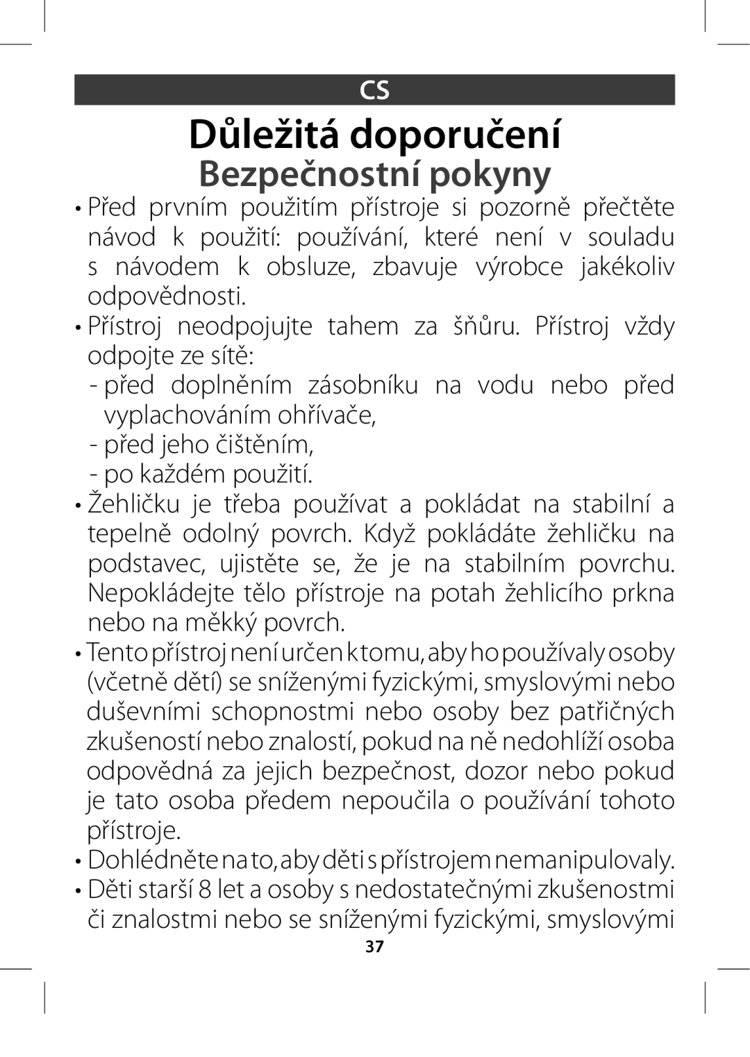 Tefal GV8975E0 manual Důležitá doporučení, Bezpečnostní pokyny 