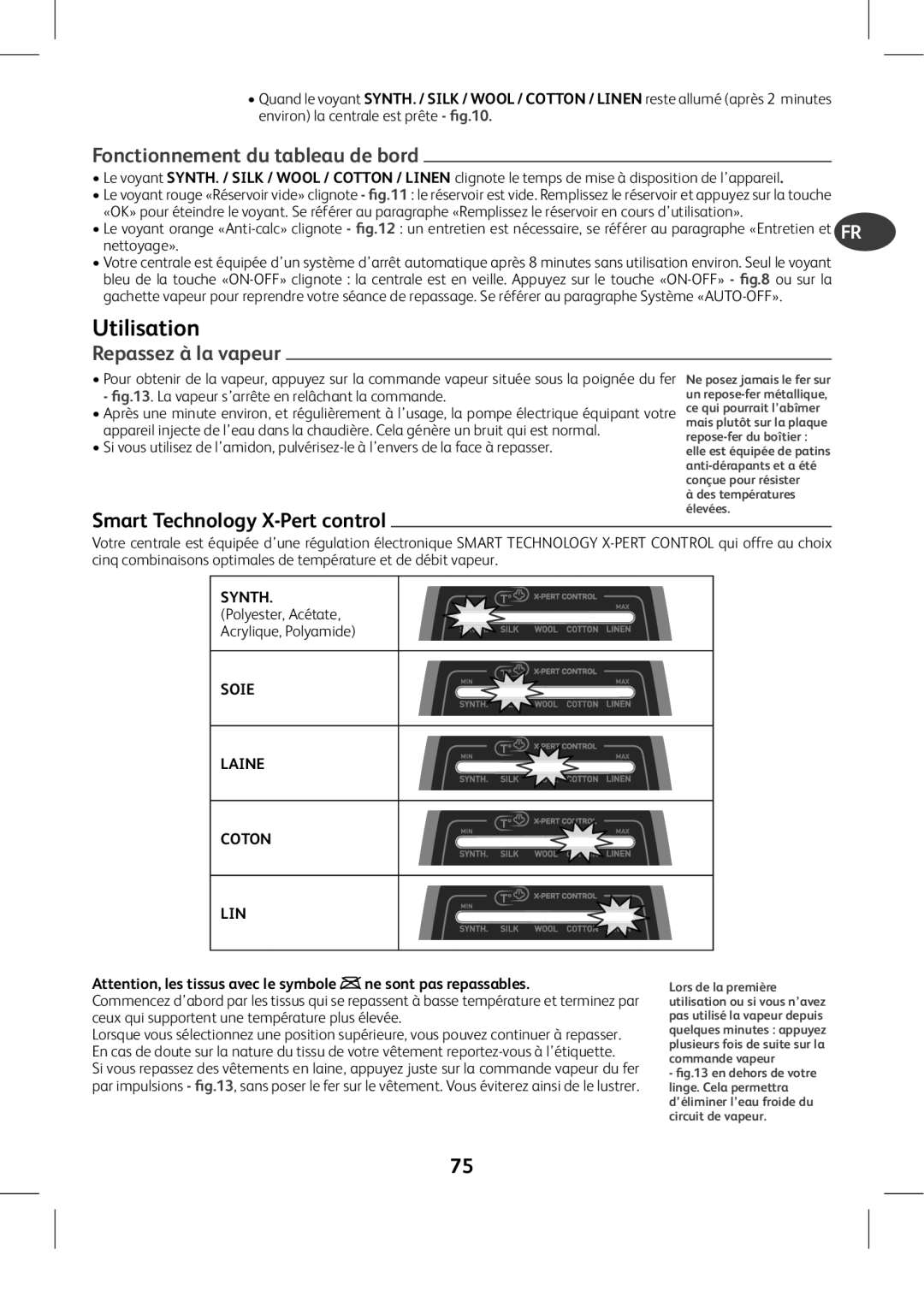 Tefal GV8975E0 manual Fonctionnement du tableau de bord, Repassez à la vapeur, Smart Technology X-Pert control 