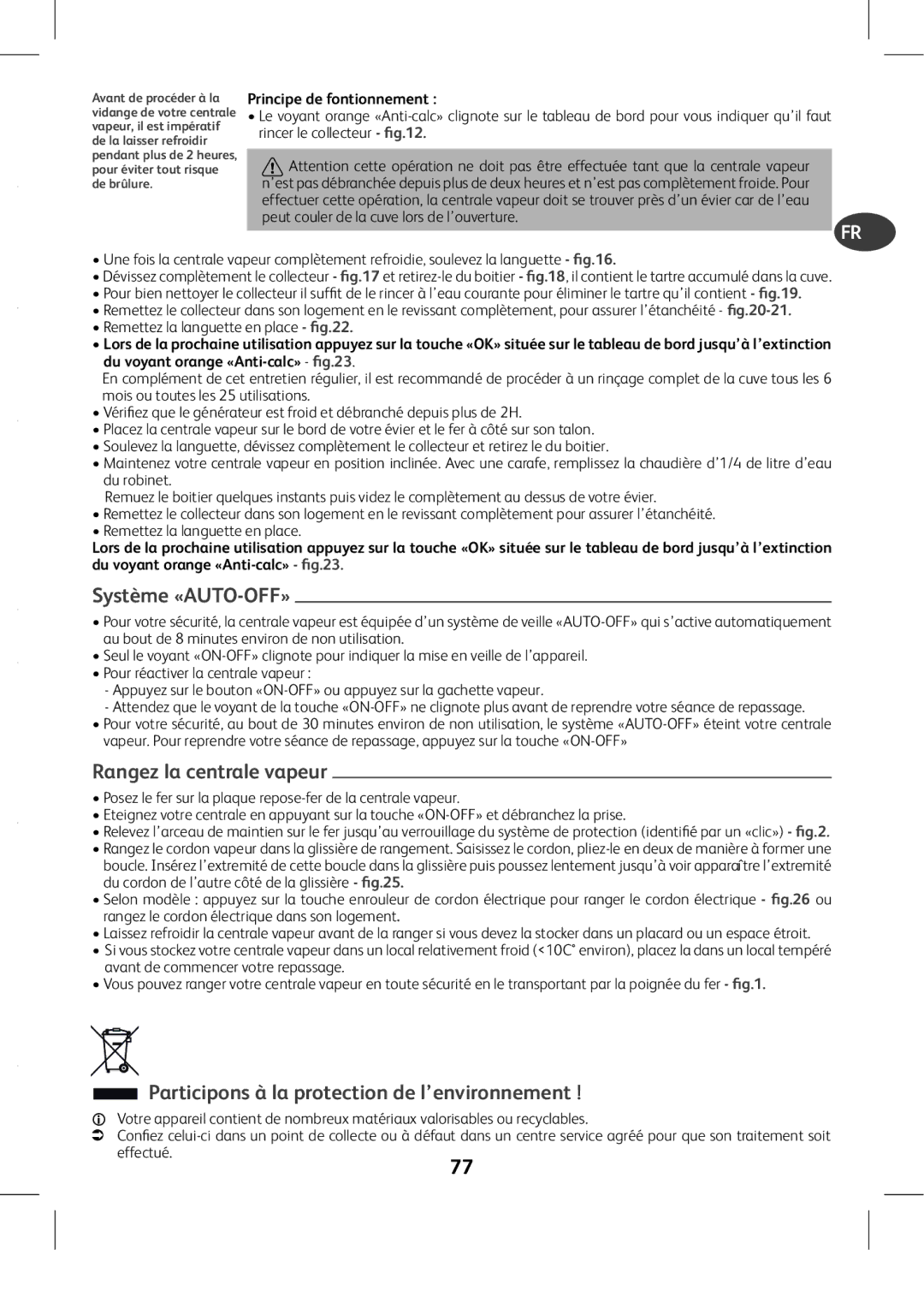 Tefal GV8975E0 manual Rangez la centrale vapeur, Participons à la protection de l’environnement, Système «AUTO-OFF» 