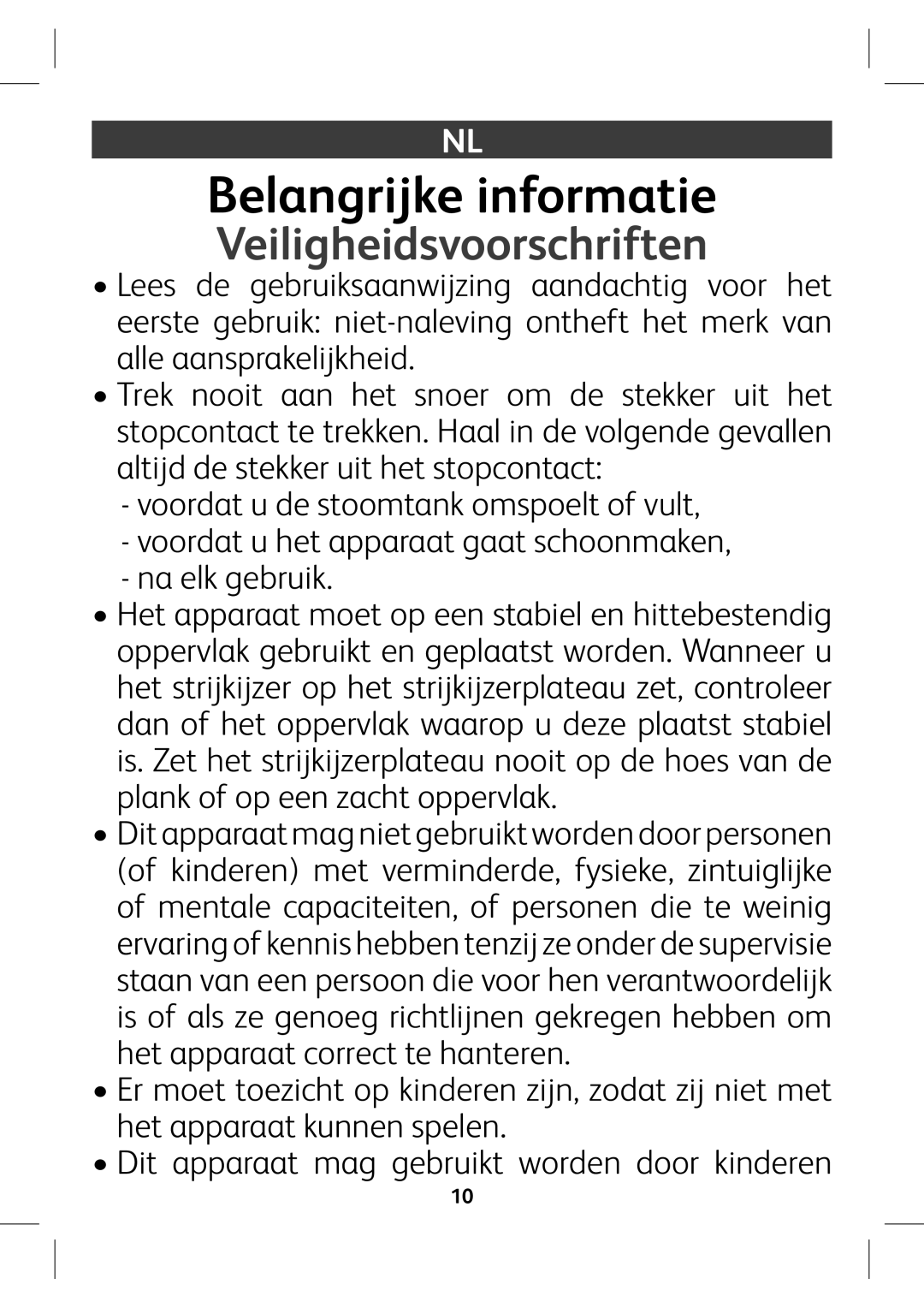 Tefal GV8980E0 manual Belangrijke informatie, Veiligheidsvoorschriften,  kddgYVijYZhiddbiVc`dbhedZaidkjai! 