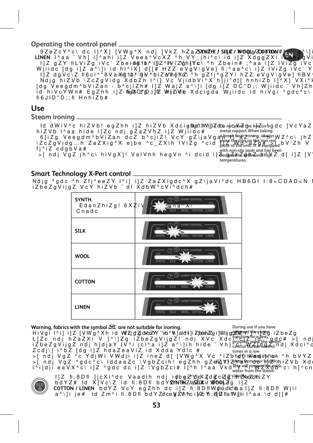 Tefal GV8980E0 manual Use, Operating the control panel, Steam ironing, Are not suitable for ironing 