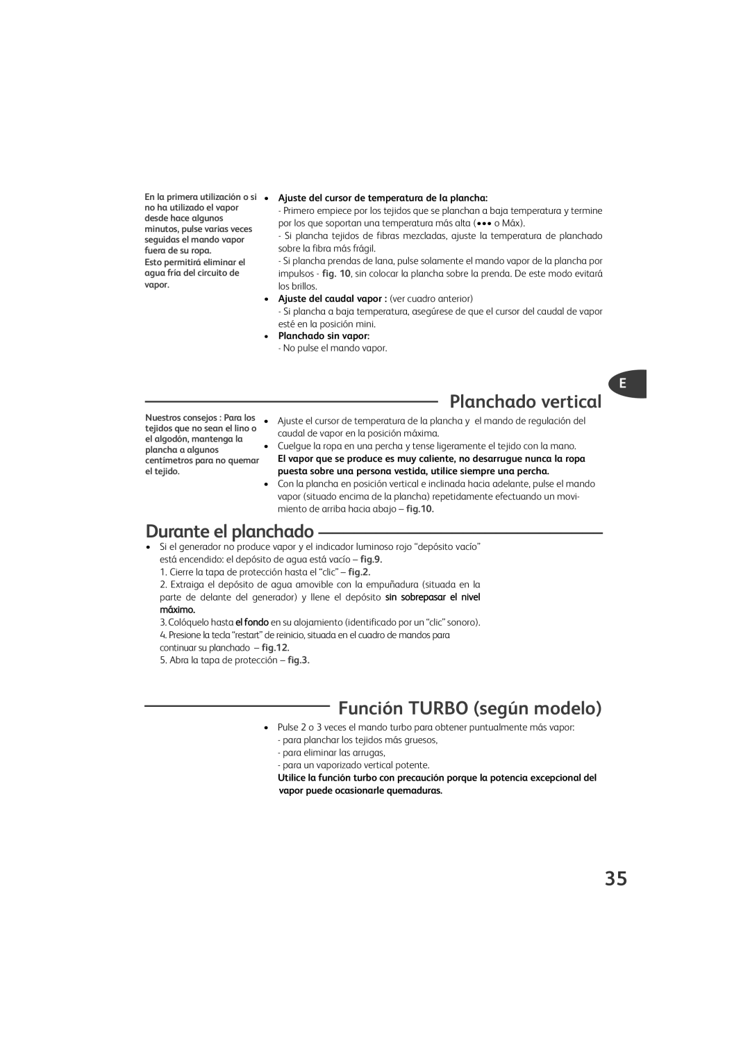 Tefal GV9460C0, GV9460Z0, GV9460G0, GV9460E0 manual Planchado vertical, Durante el planchado, Función Turbo según modelo 