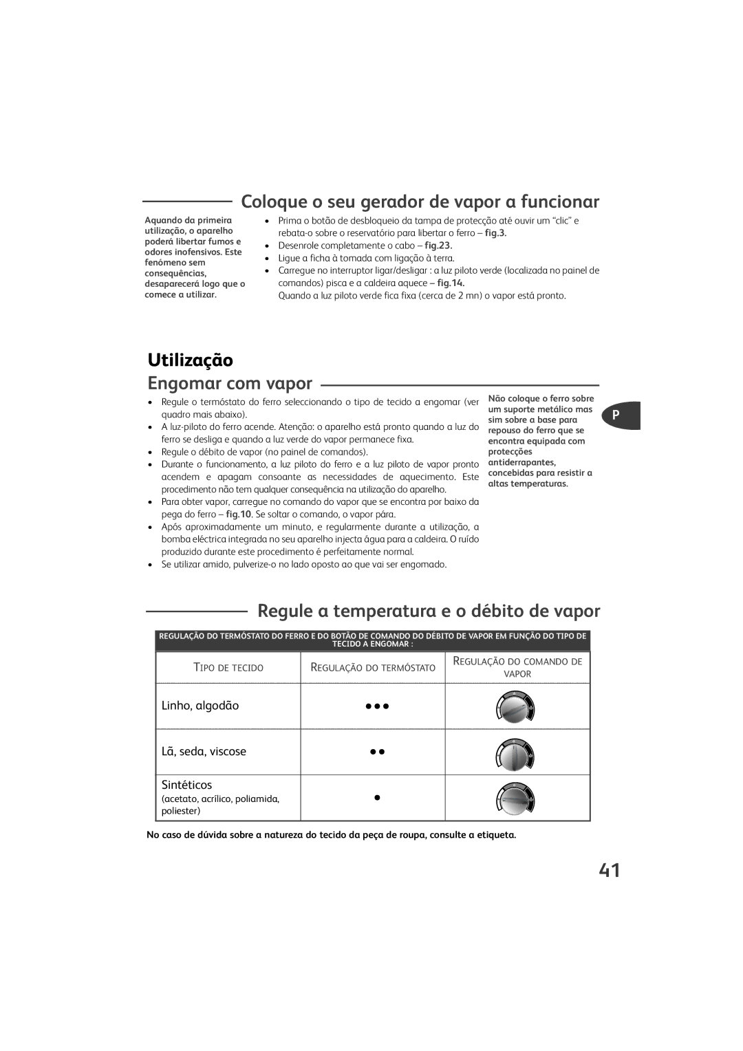 Tefal GV9460G0, GV9460Z0, GV9460E0, GV9460C0 manual Coloque o seu gerador de vapor a funcionar, Utilização, Engomar com vapor 