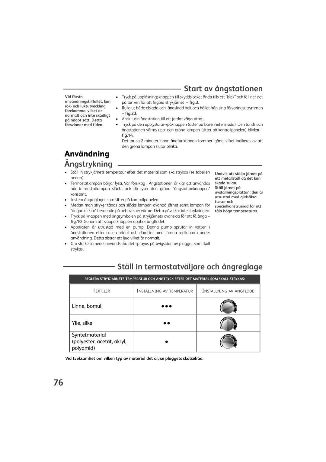 Tefal GV9460Z0, GV9460G0, GV9460E0, GV9460C0 Användning, Start av ångstationen, Ställ in termostatväljare och ångreglage 