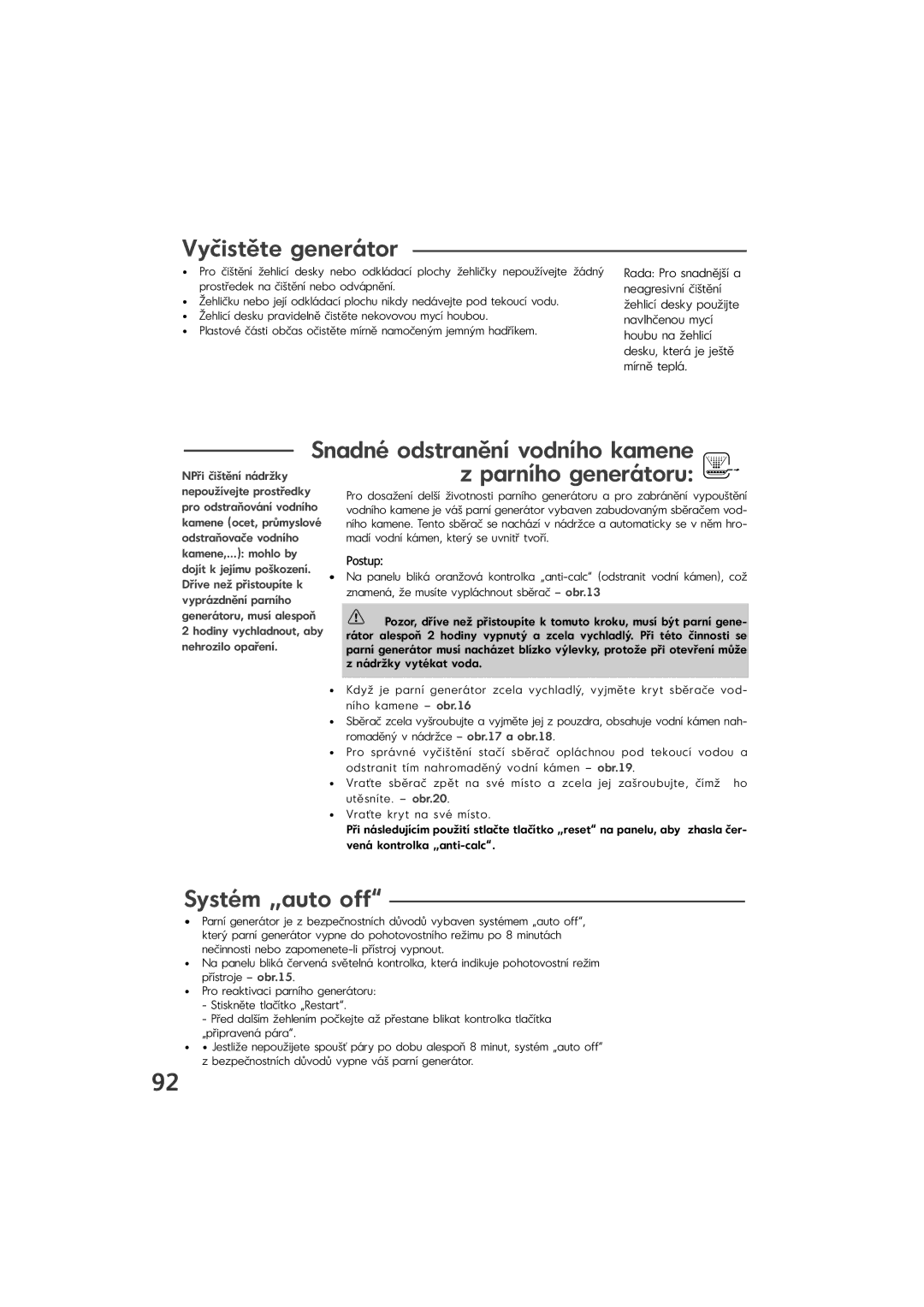 Tefal GV9460Z0, GV9460G0, GV9460E0, GV9460C0 manual Vyčistěte generátor, Systém „auto off, Postup, Vraťte kryt na své místo 