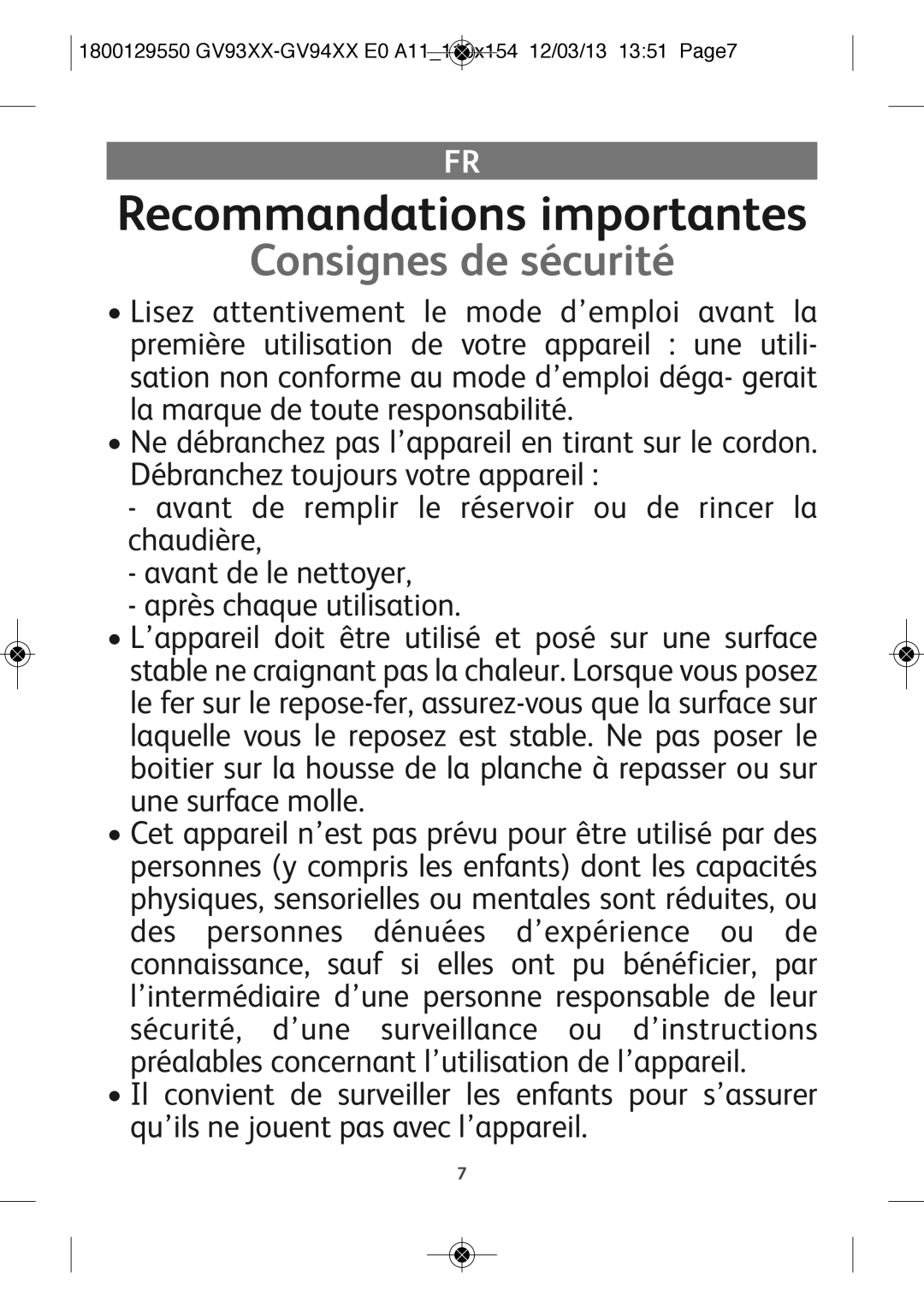 Tefal GV9461G0, GV9461C0, GV9461E0 manual Recommandations importantes, Consignes de sécurité 