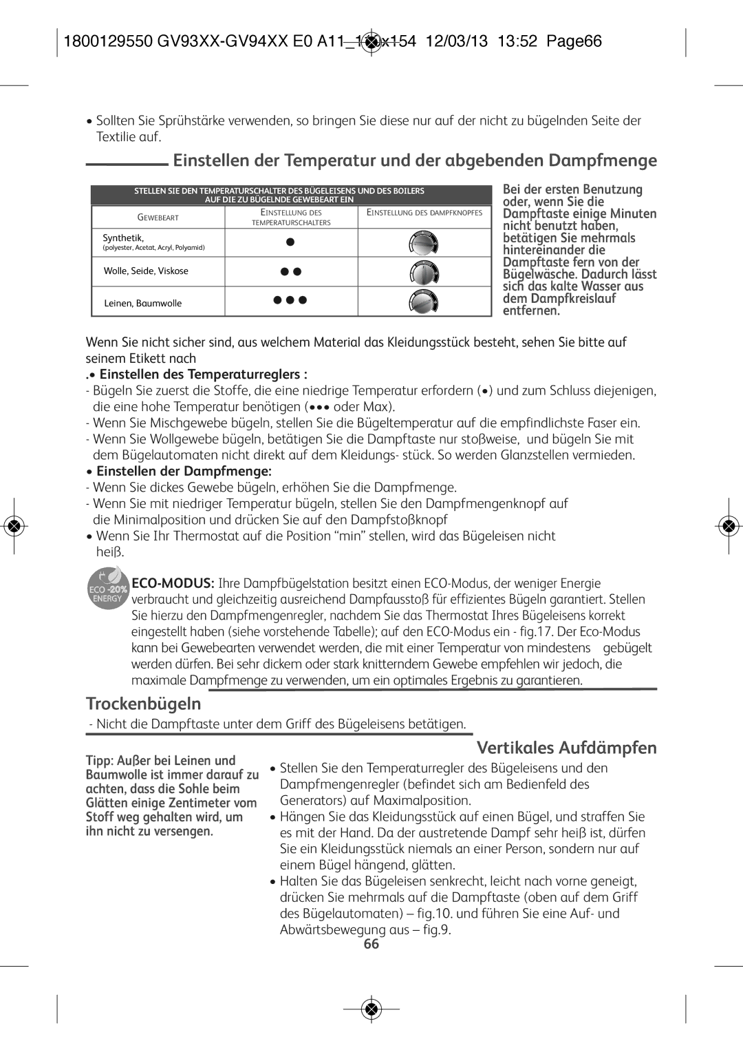 Tefal GV9461C0, GV9461G0 Einstellen der Temperatur und der abgebenden Dampfmenge, Trockenbügeln, Vertikales Aufdämpfen 