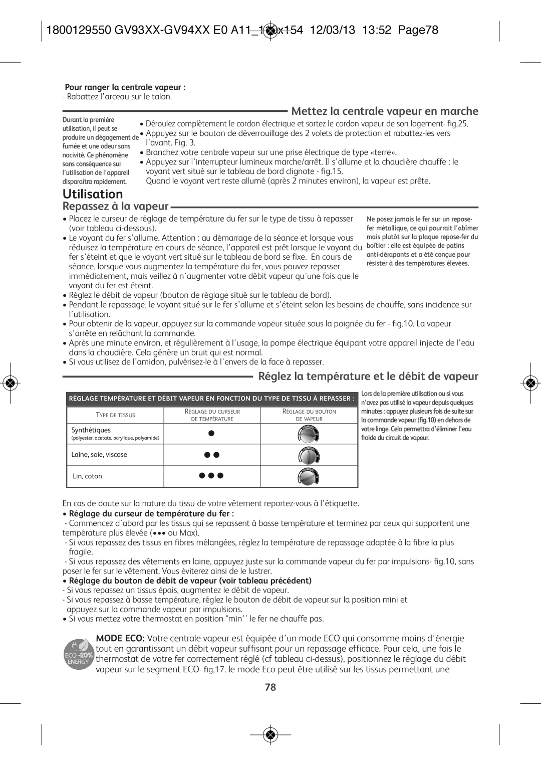 Tefal GV9461C0, GV9461G0 Utilisation, 1800129550 GV93XX-GV94XX E0 A11110x154 12/03/13 1352 Page78, Repassez à la vapeur 