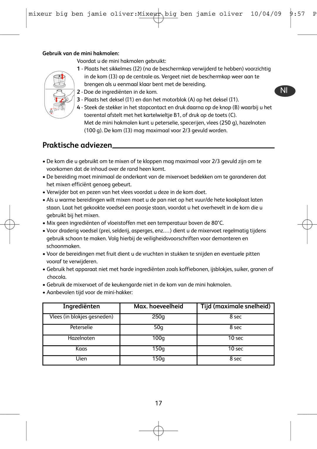 Tefal HB401190, HB500831 manual Praktische adviezen, Ingrediënten, Tijd maximale snelheid, Gebruik van de mini hakmolen 