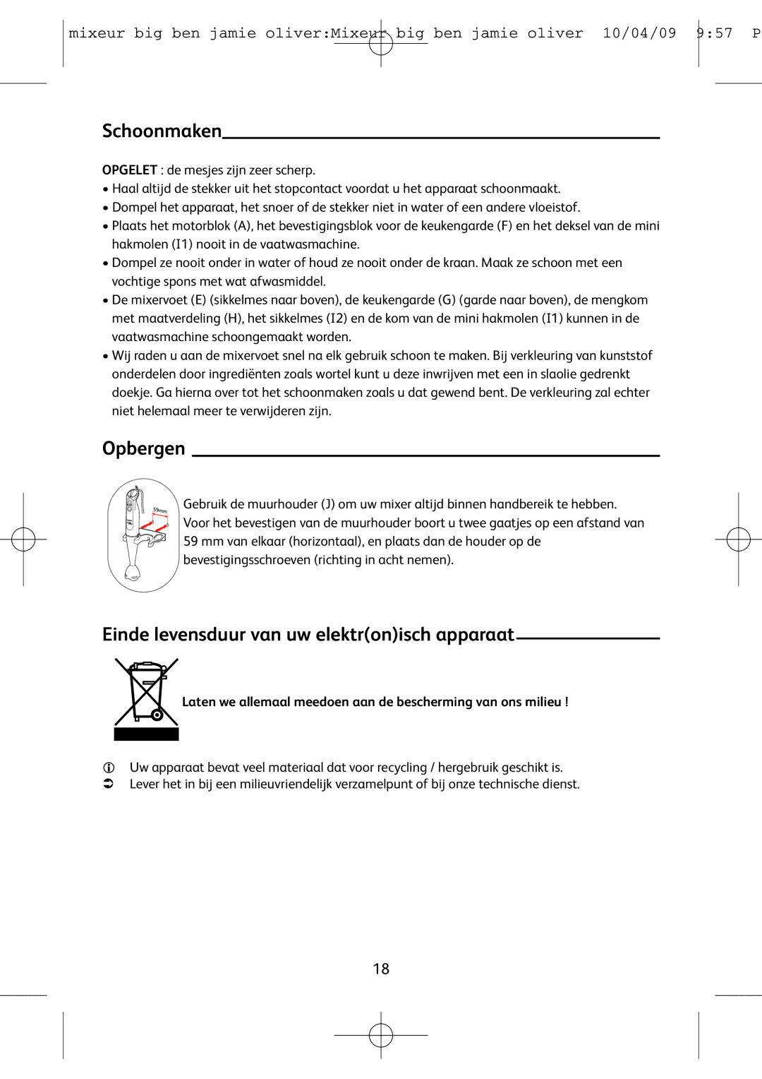 Tefal HB500831, HB401190 manual Schoonmaken, Opbergen, Einde levensduur van uw elektronisch apparaat 