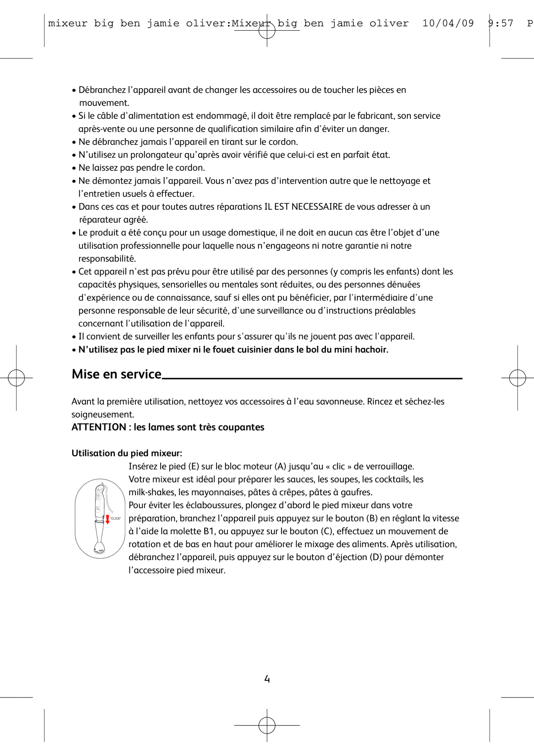 Tefal HB500831, HB401190 manual Mise en service, Utilisation du pied mixeur 