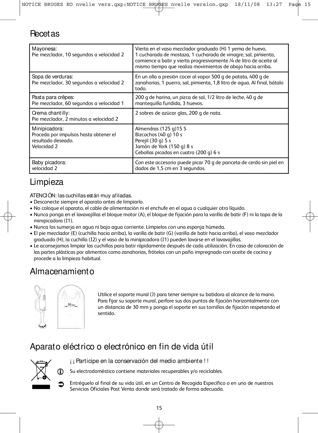 Tefal HB701113, HB701141, HB701188 Recetas, Limpieza, Almacenamiento, Aparato eléctrico o electrónico en fin de vida útil 