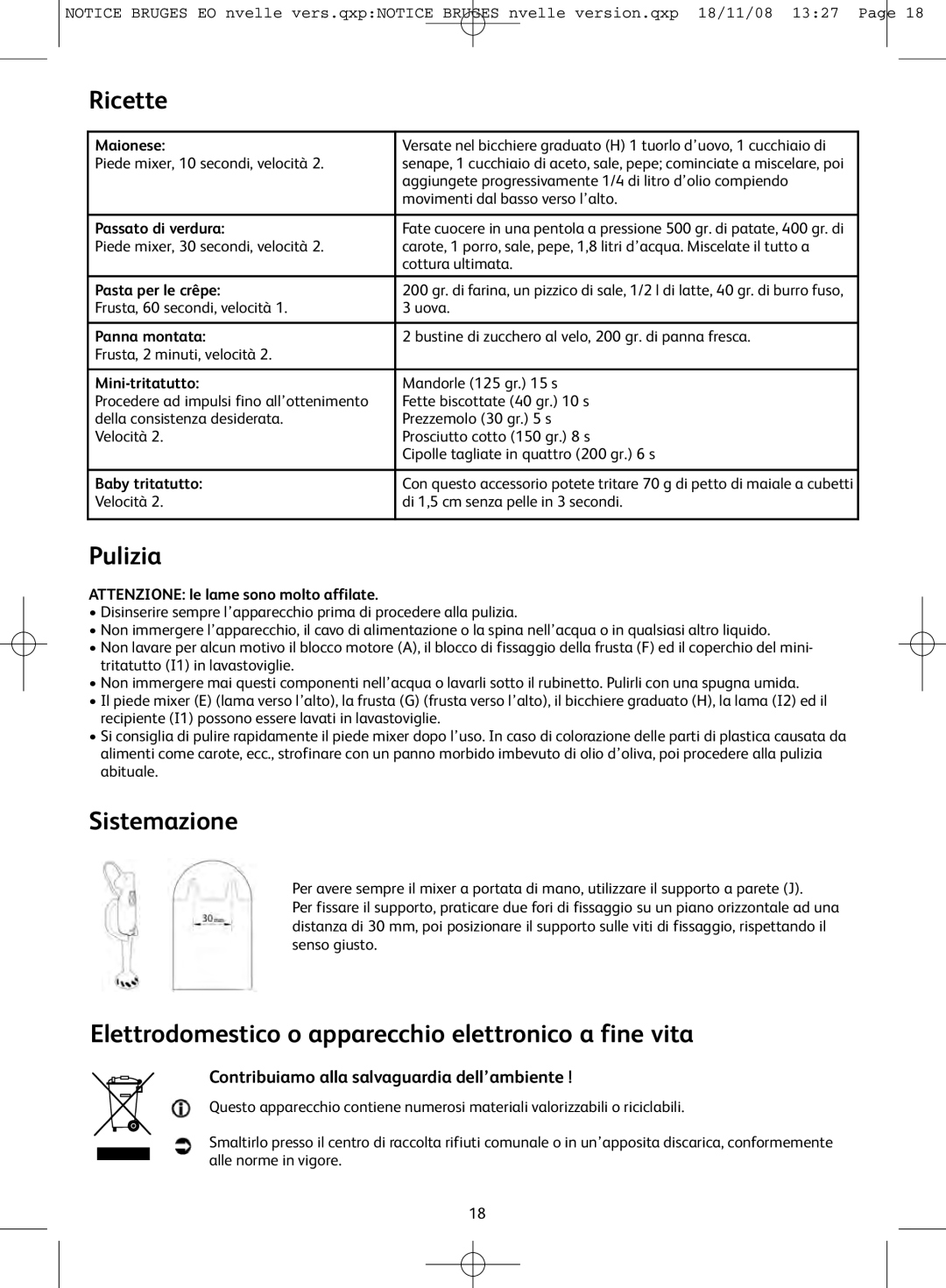 Tefal HB701113, HB701141, HB701188 Ricette, Pulizia, Sistemazione, Elettrodomestico o apparecchio elettronico a fine vita 