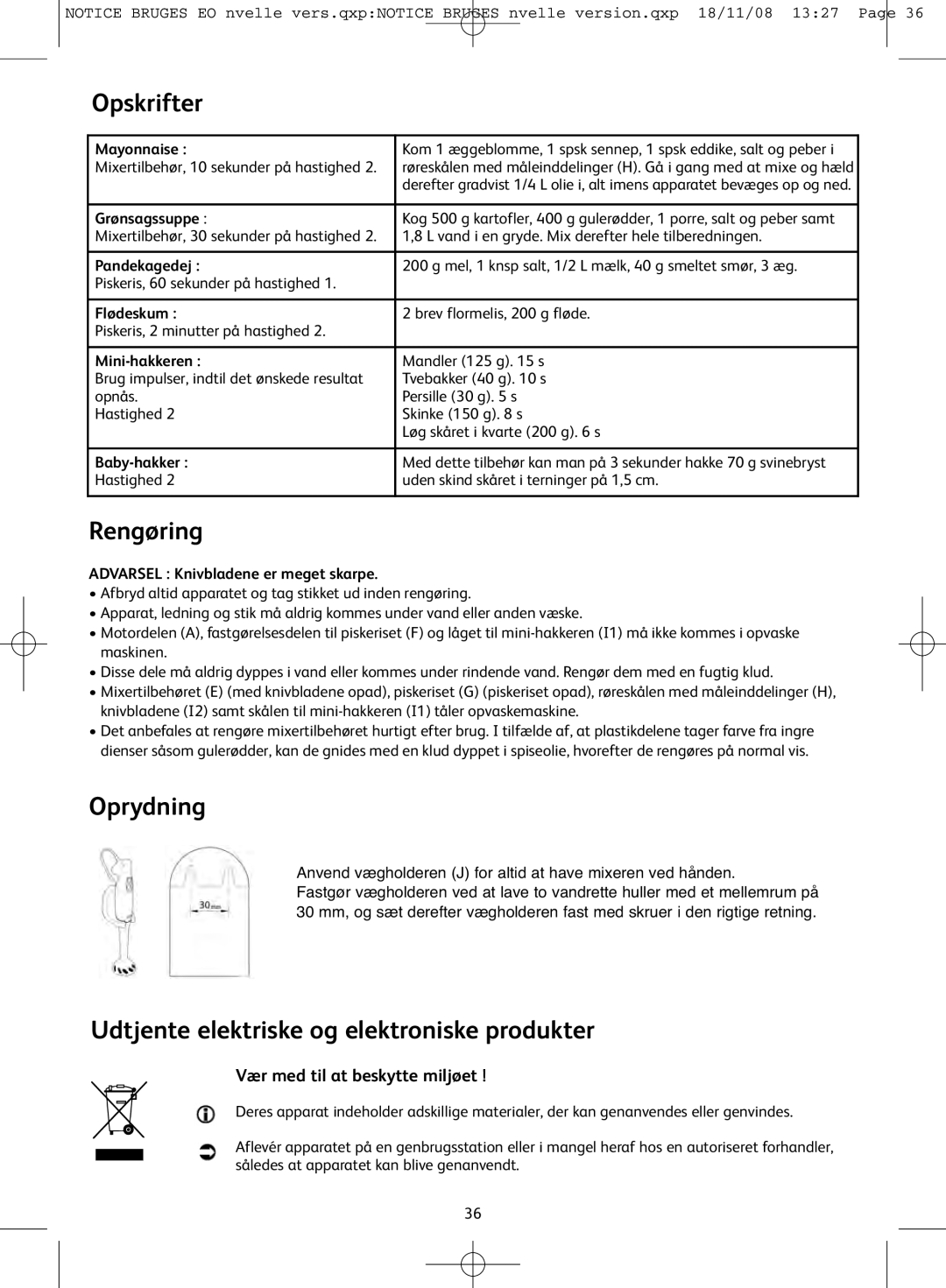 Tefal HB701113, HB701141, HB701188 manual Opskrifter, Rengøring, Oprydning, Udtjente elektriske og elektroniske produkter 