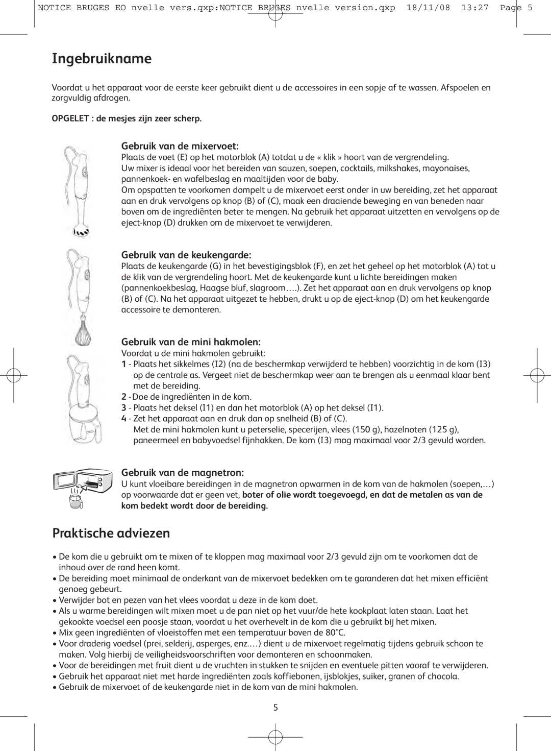 Tefal HB701188, HB701141, HB701113 manual Ingebruikname, Praktische adviezen 