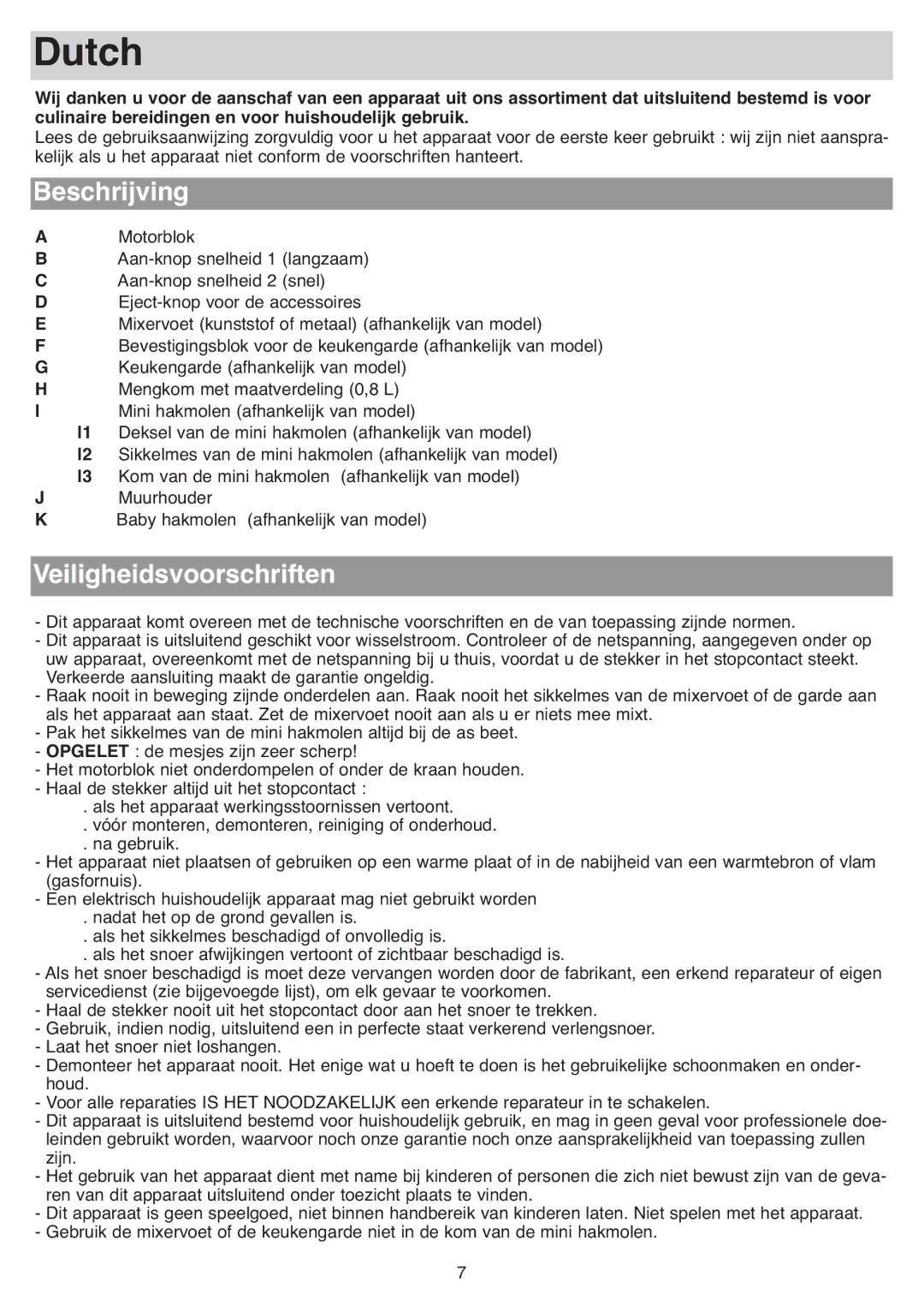 Tefal HB703163, HB713180, HB711115, HB713131, HB703150, HB713161 manual Dutch, Veiligheidsvoorschriften, Beschrijvingeschrijving 