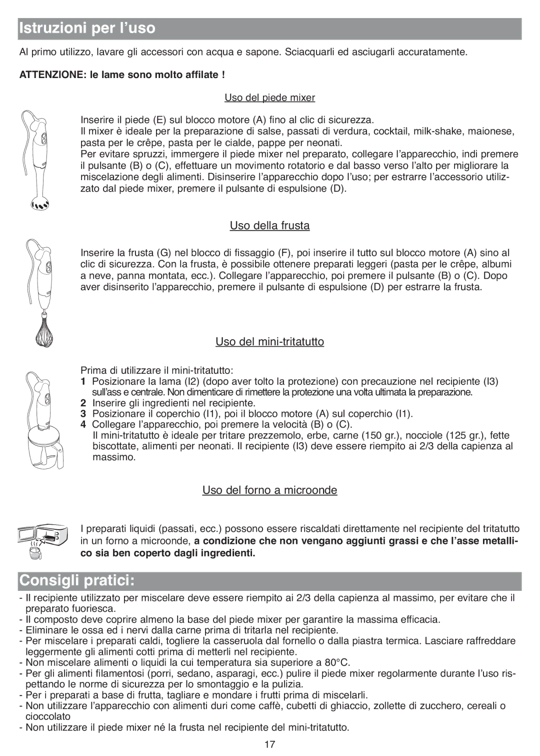 Tefal HB703150, HB713180, HB711115 manual Istruzioni per l’uso, Consigli pratici, Uso della frusta, Uso del mini-tritatutto 