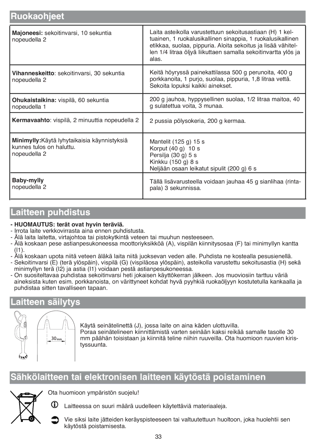 Tefal HB703150, HB713180, HB711115, HB703163, HB713131 manual Ruokaohjeet, Laitteen puhdistus, Laitteen säilytys, Baby-mylly 