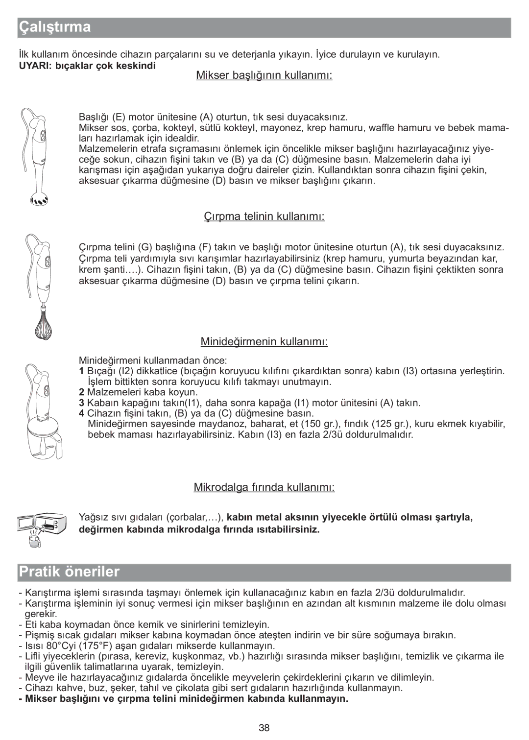 Tefal HB711115, HB713180, HB703163, HB713131, HB703150, HB713161, HB713142, HB713141 manual Çalıştırma 