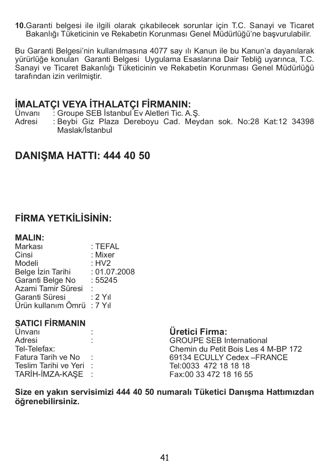 Tefal HB407143, HB853866, HB300141 manual Danişma Hatti 444 40 