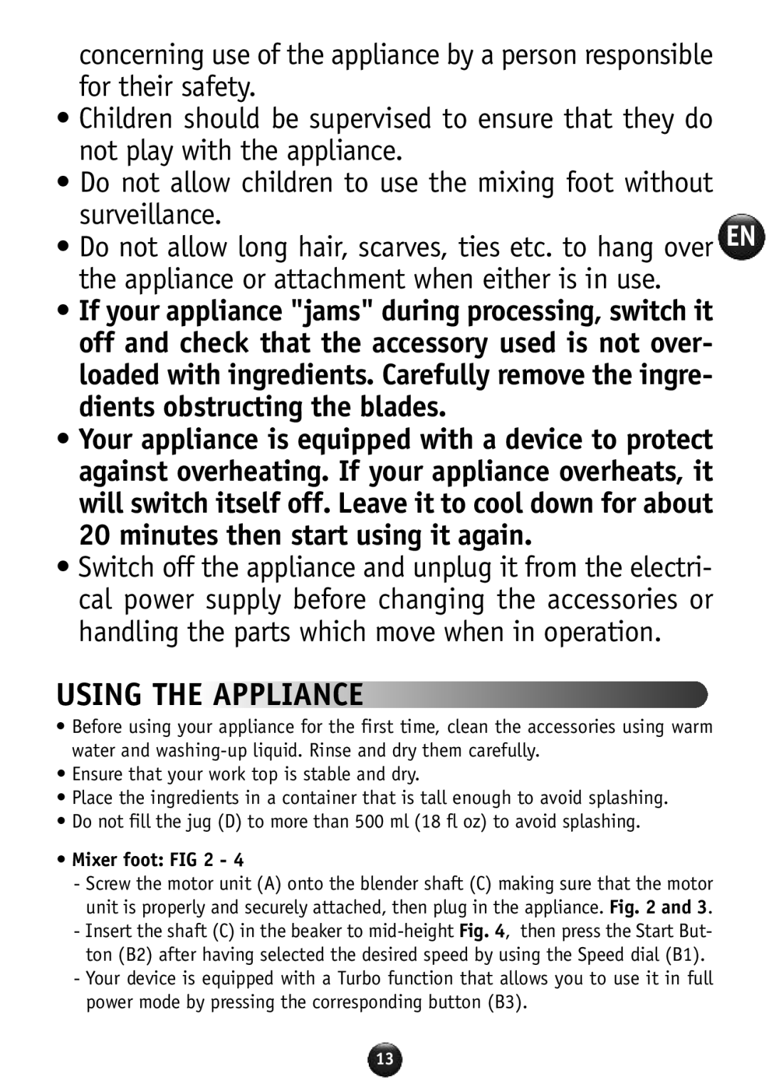 Tefal HB856A40 manual Using the Appliance, Mixer foot 