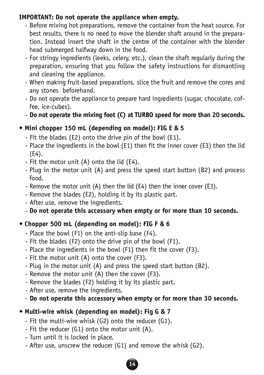 Tefal HB856A40 manual Important Do not operate the appliance when empty, Mini chopper 150 mL depending on model FIG E 