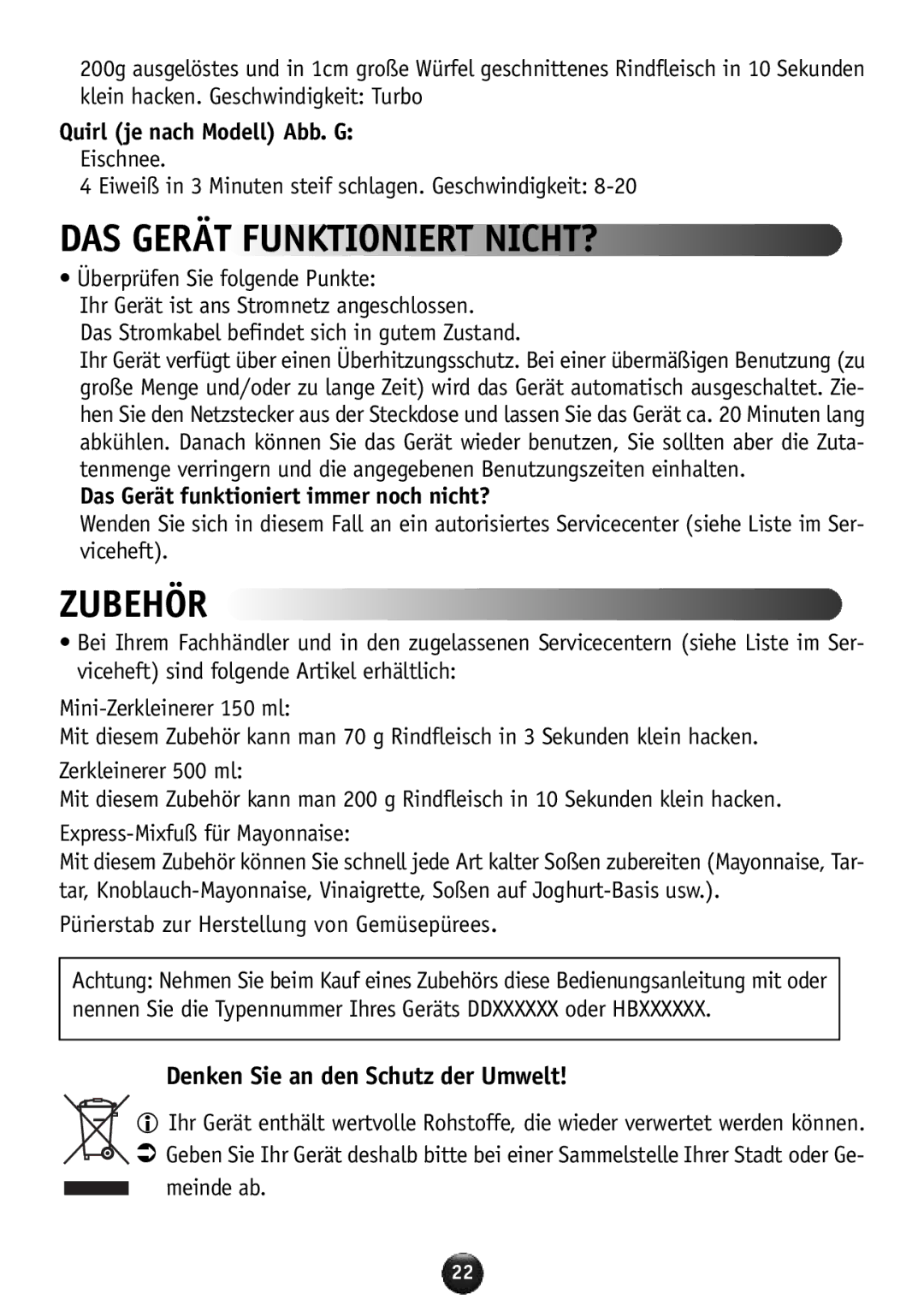 Tefal HB856A40 DAS Gerät Funktioniert NICHT?, Zubehör, Quirl je nach Modell Abb. G, Denken Sie an den Schutz der Umwelt 